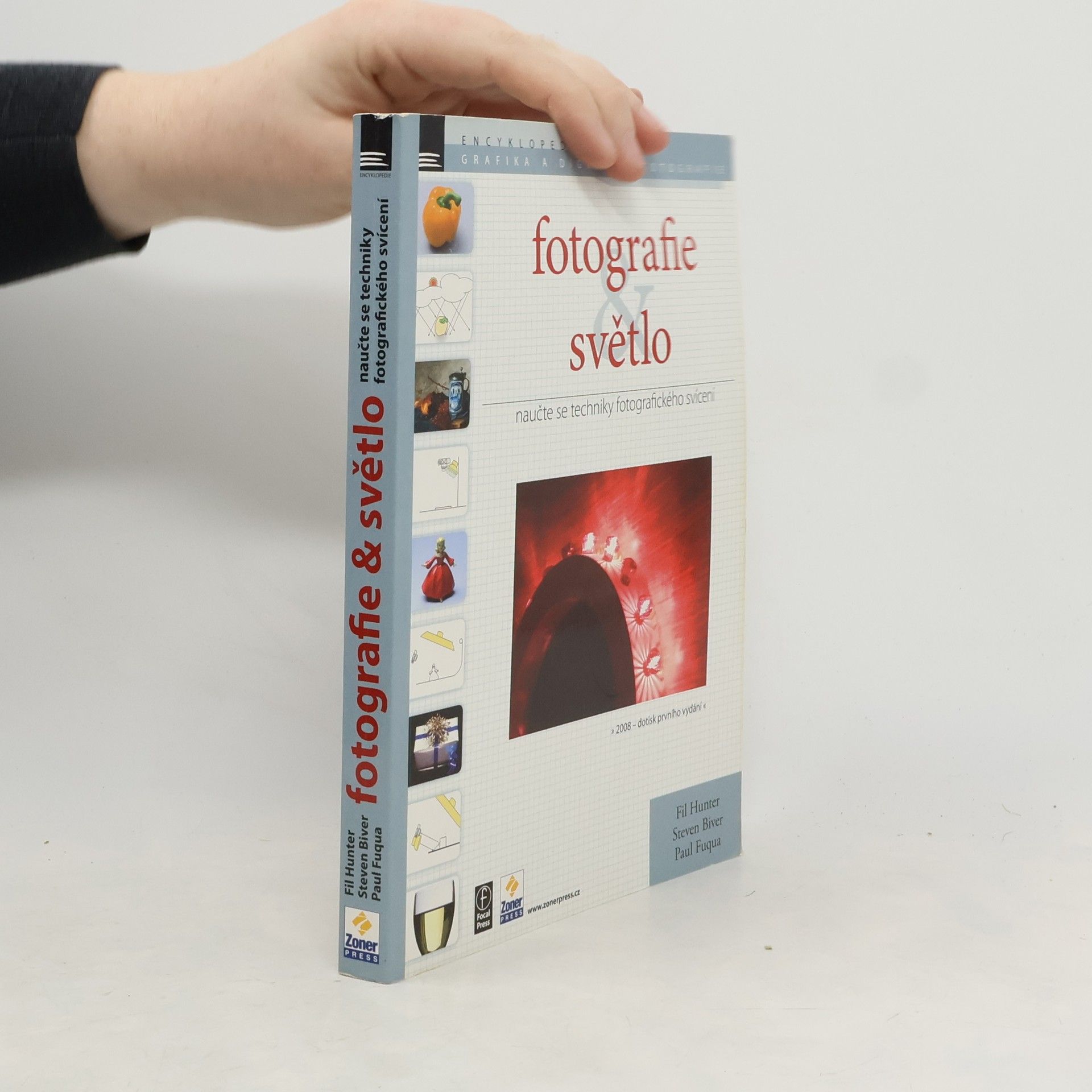 Fil Hunter Fotografie & světlo : naučte se techniky fotografického svícení