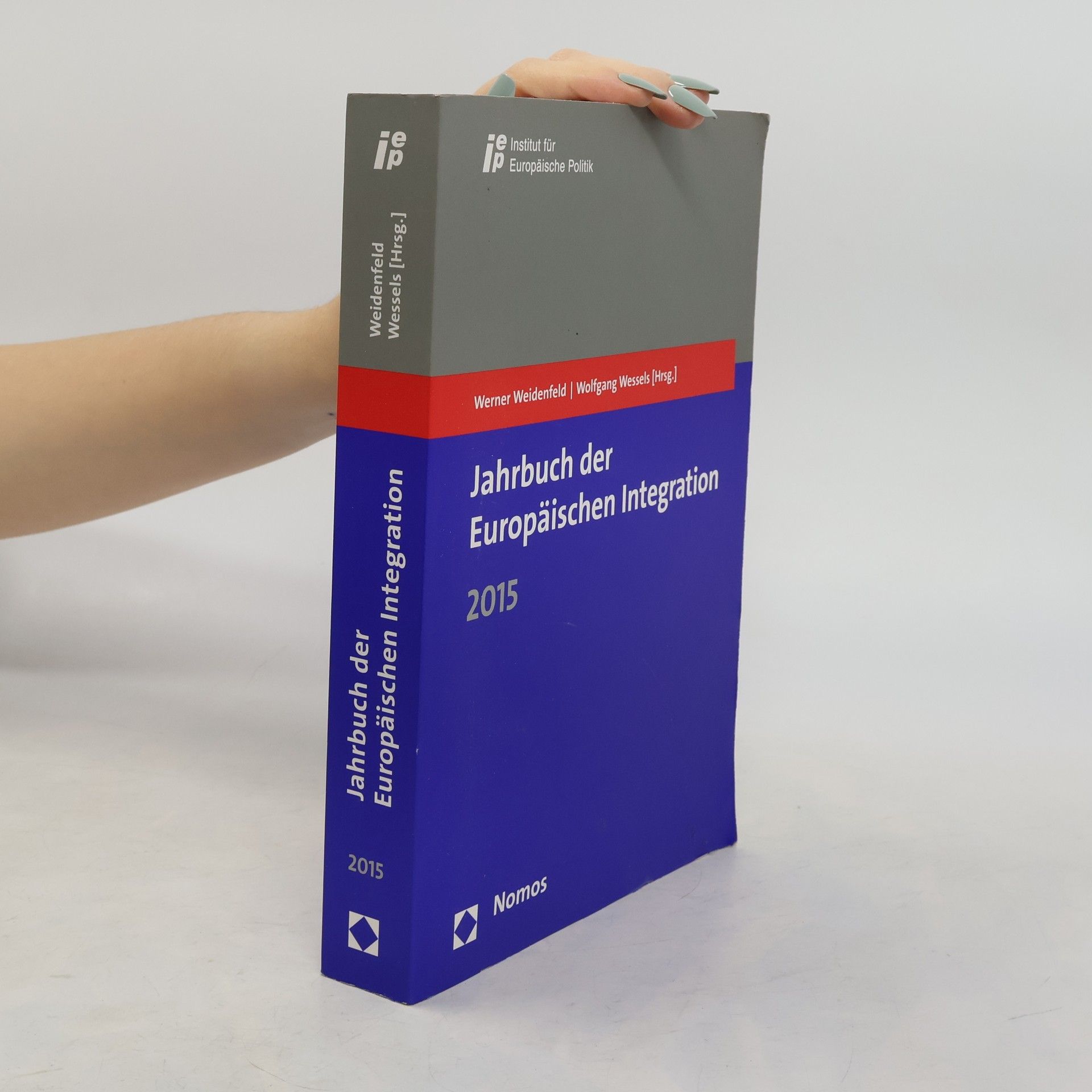 Werner Wiedenfeld Jahrbuch der Europäischen Integration 2015