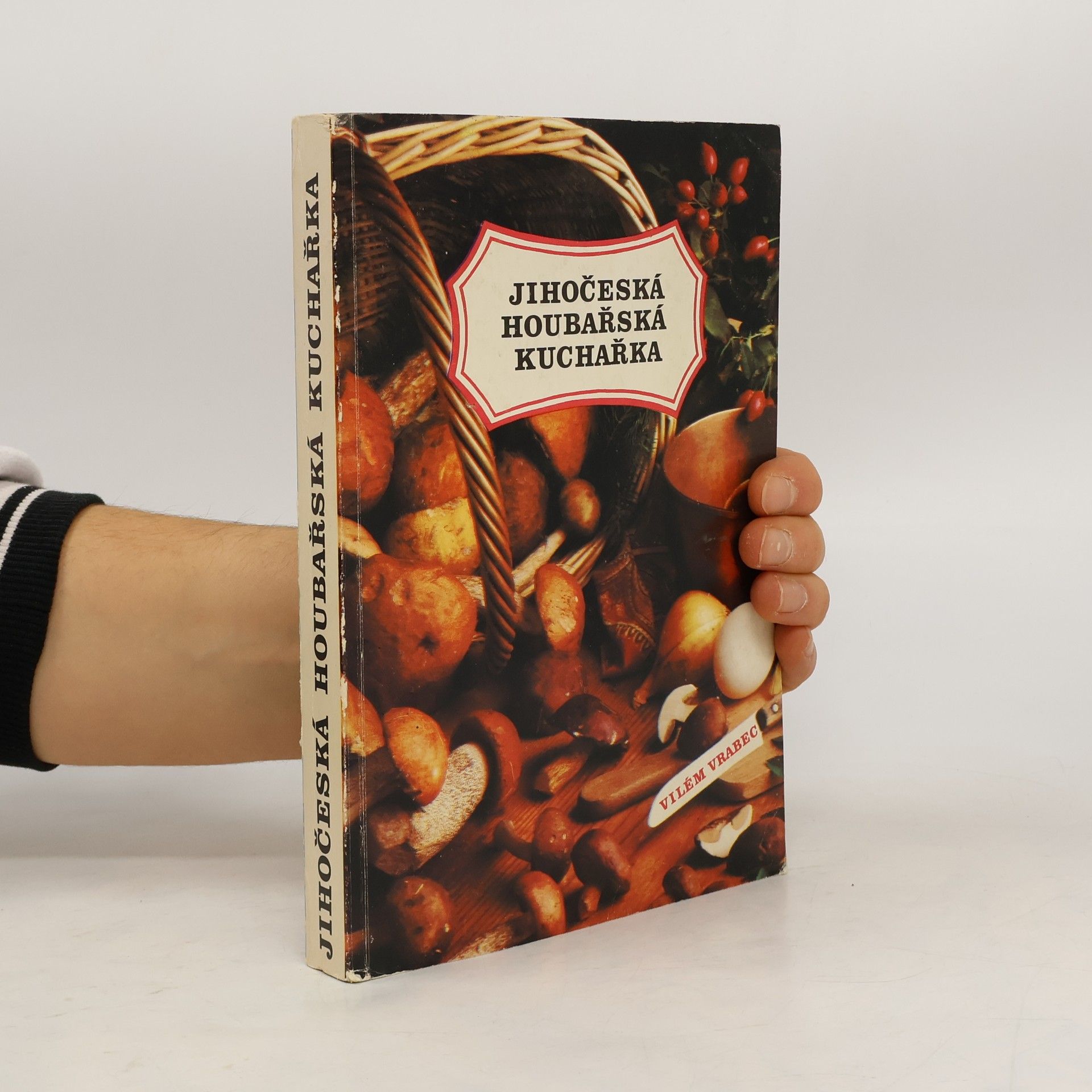 Jihočeská houbařská kuchařka