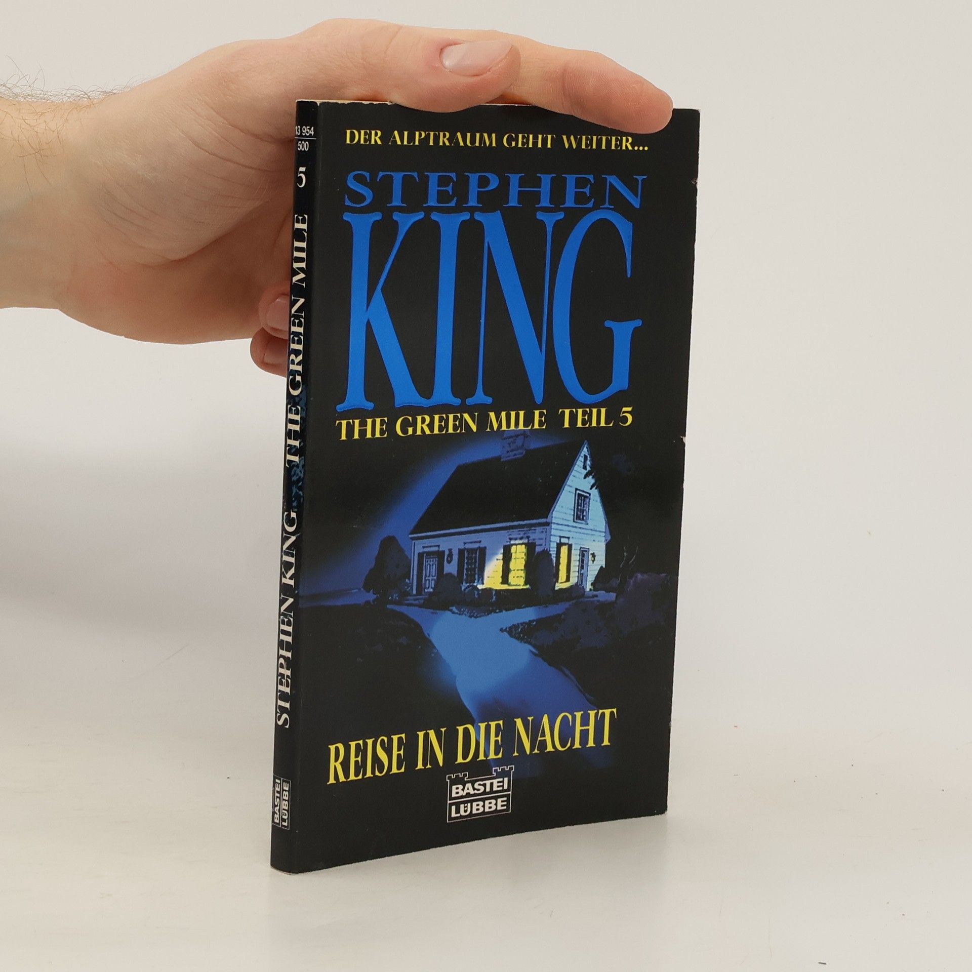 Stephen King The Green Mile. Teil 5, Reise in die Nacht