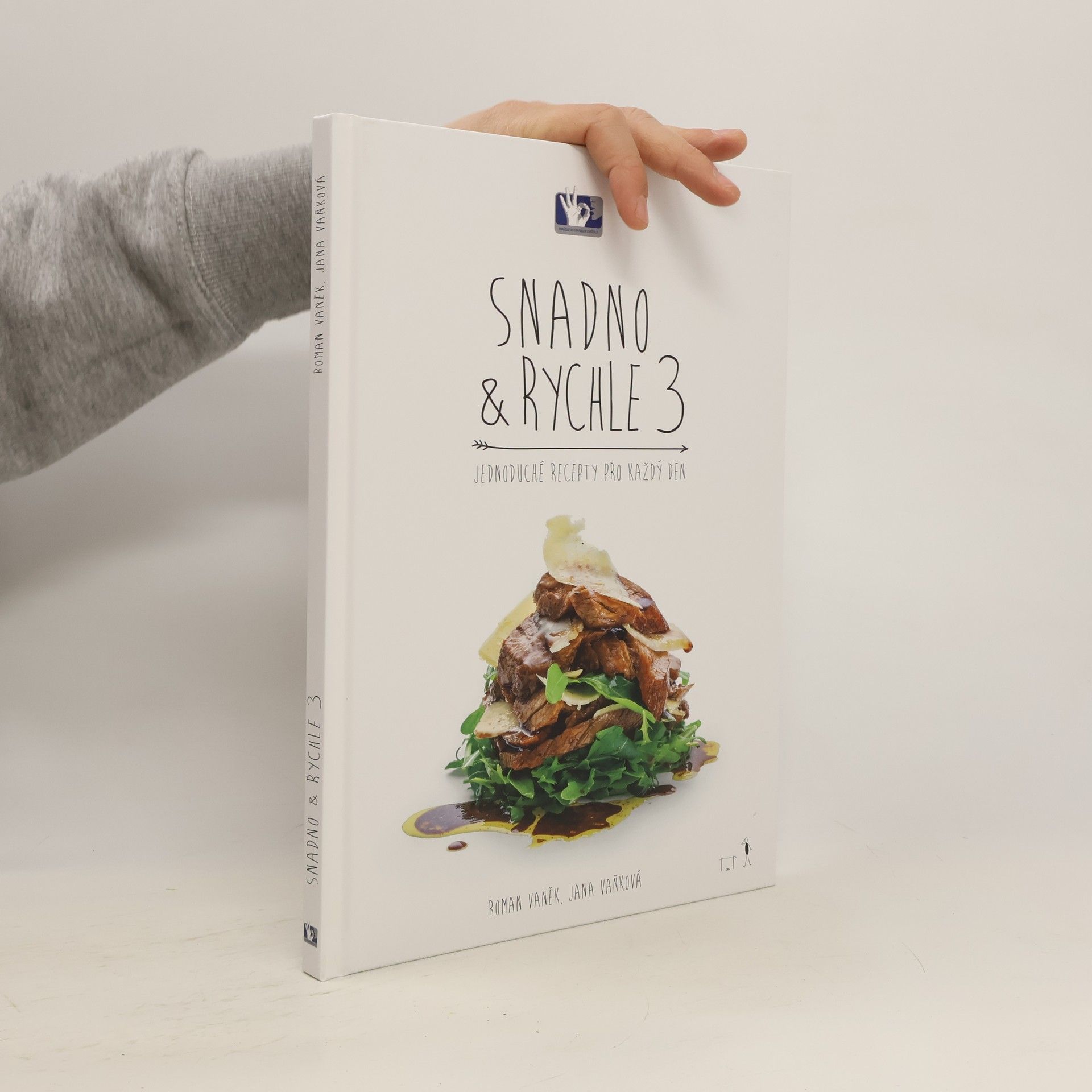 Snadno a rychle 3: Jednoduché recepty pro každý den