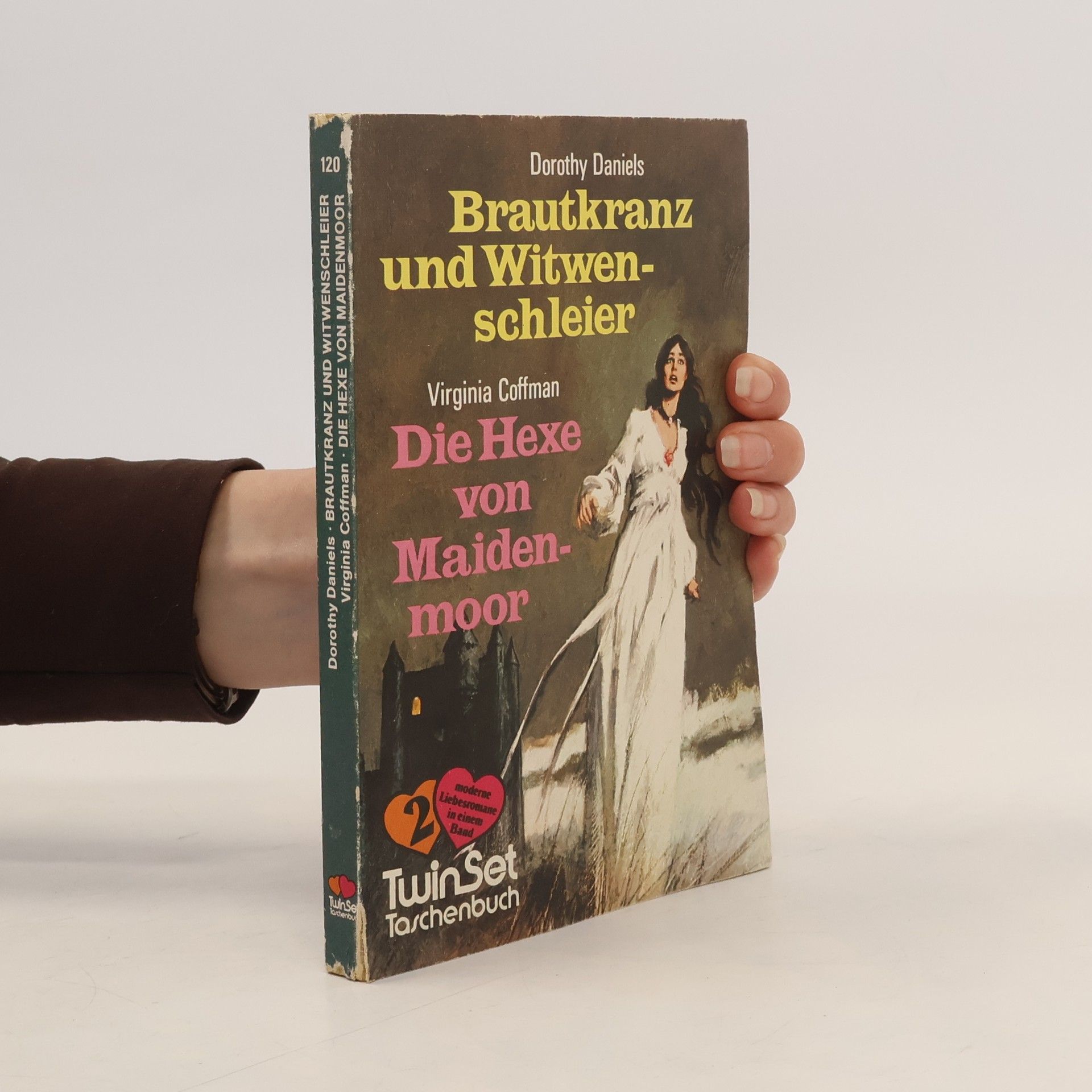 Brautkranz und Witwenschleier. Die Hexe von Maidenmoor