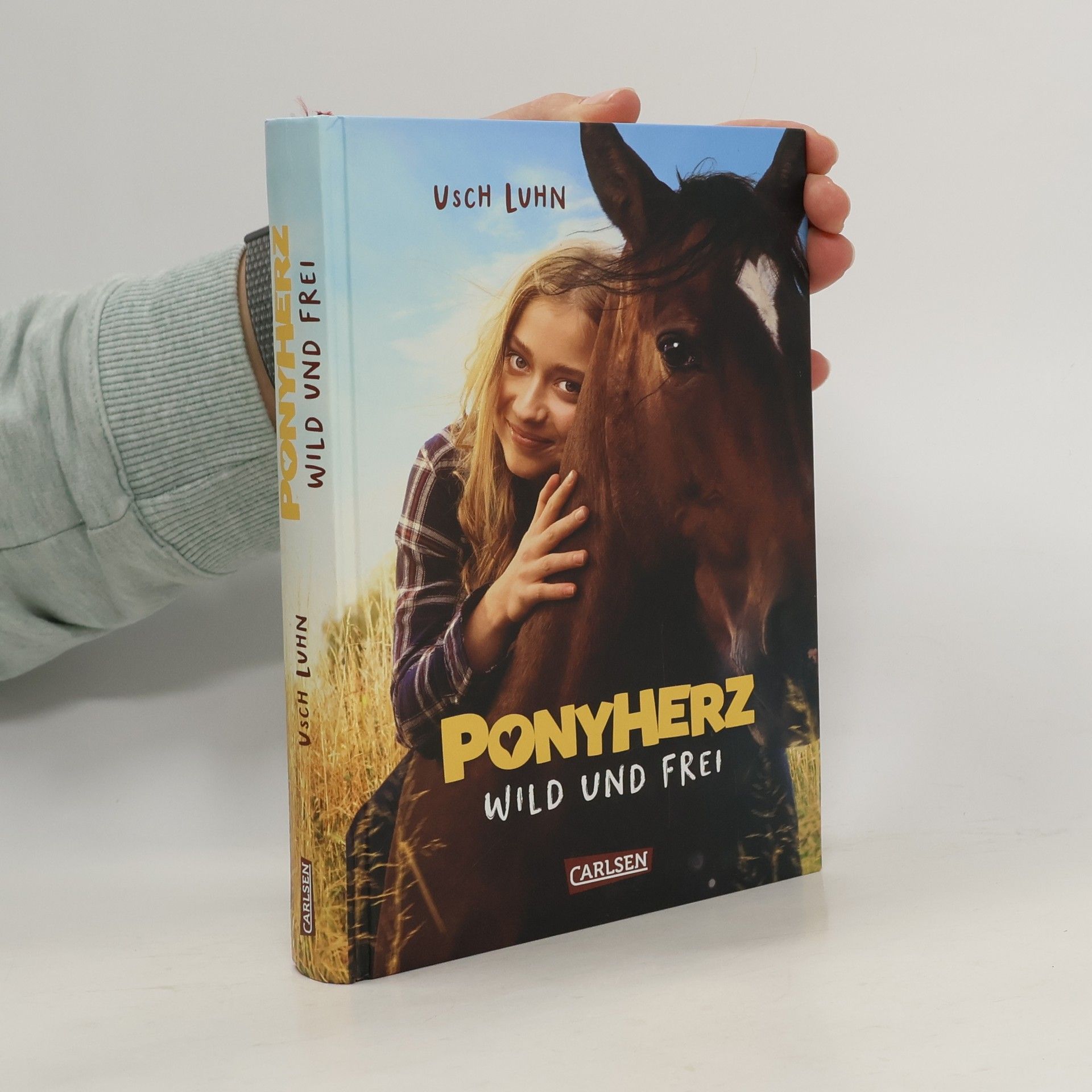 Usch Luhn Ponyherz 1: Wild und frei. Das Buch zum Film
