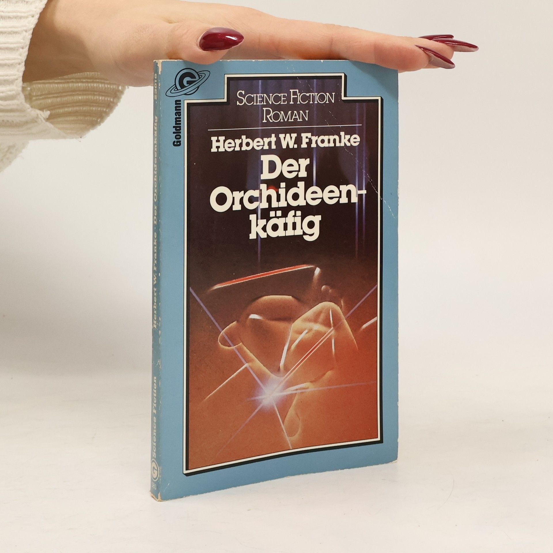 Herbert W. Franke Der Orchideenkäfig