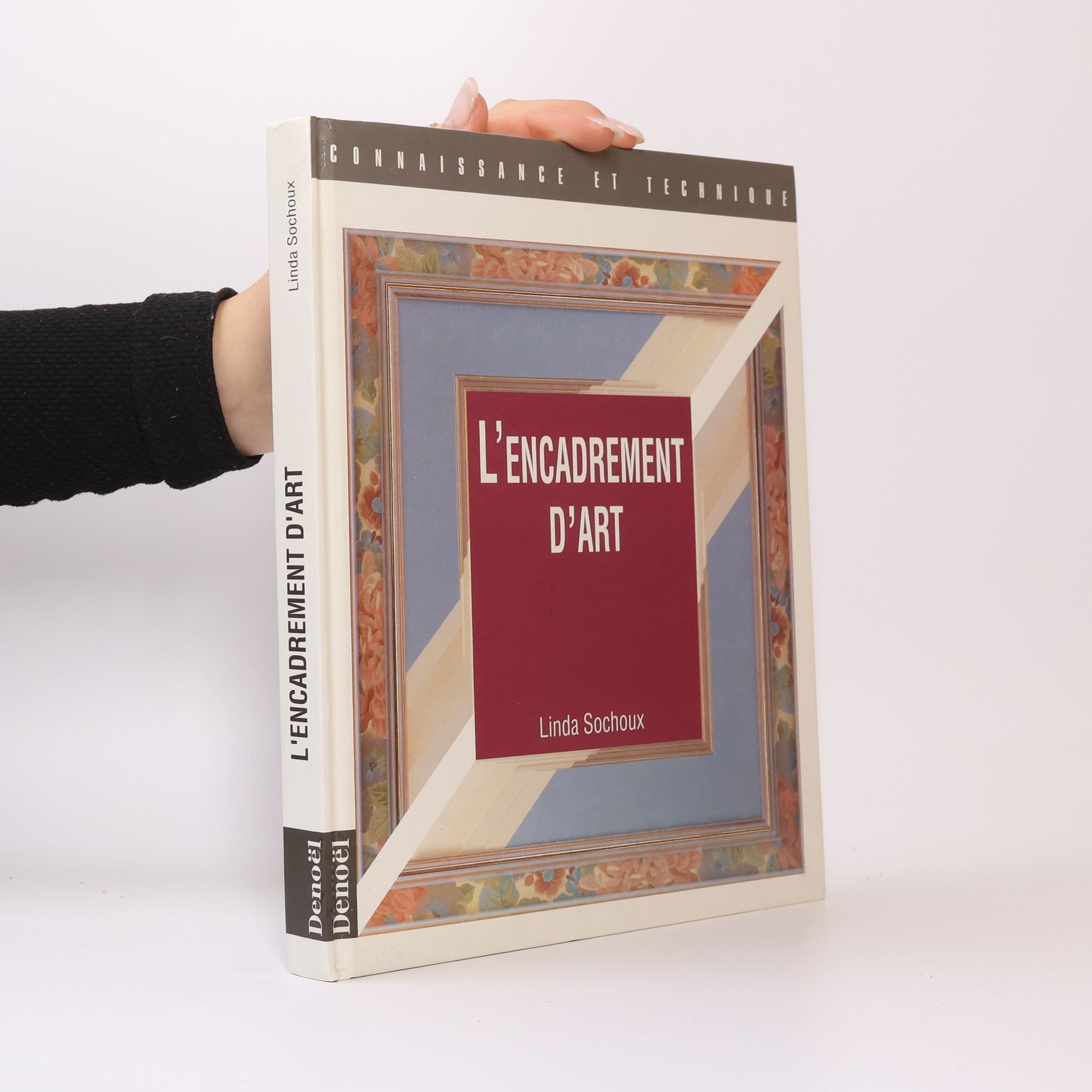 Linda Sochoux L'encadrement d'art