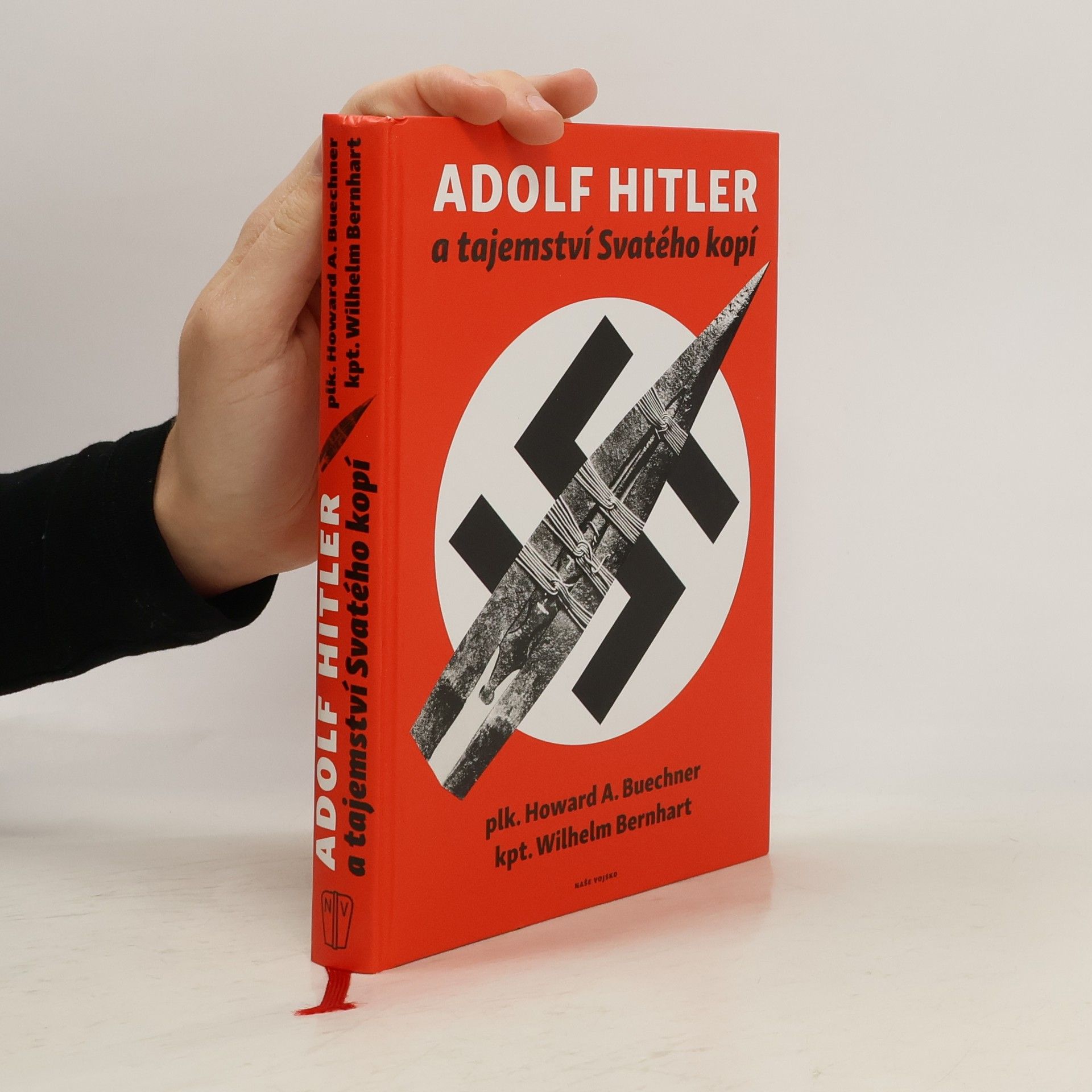 Adolf Hitler a tajemství svatého kopí