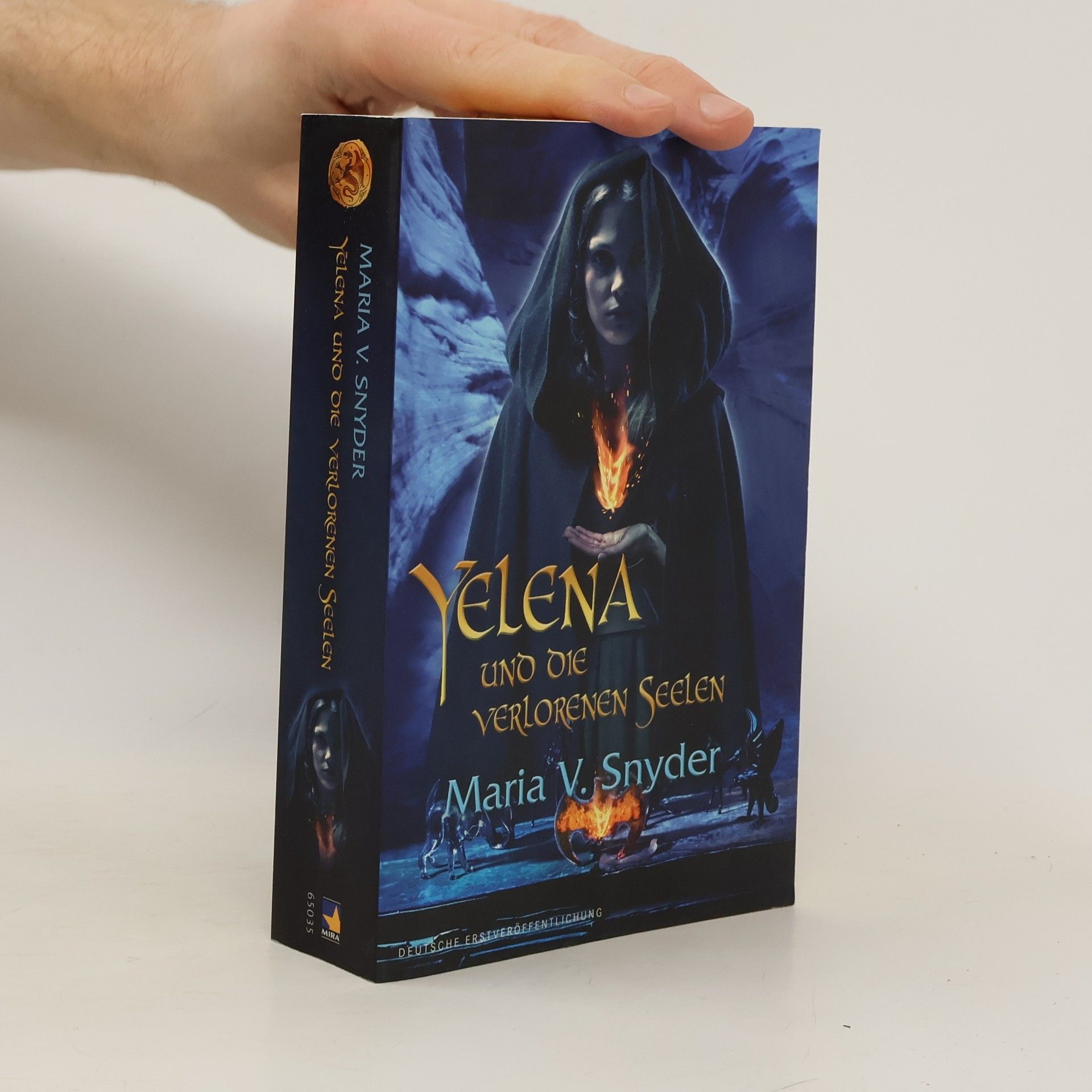 Maria V. Snyder Yelena und die verlorenen Seelen