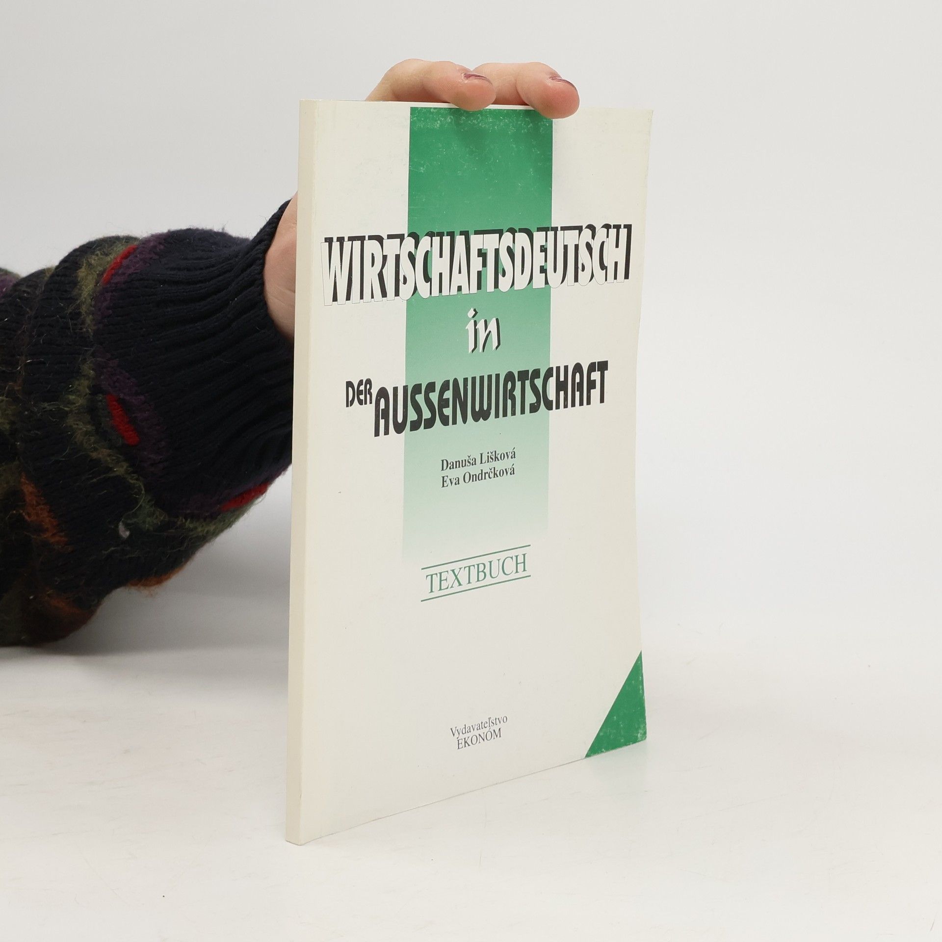 Wirtschaftsdeutsch in der Aussenwirtschaft. Textbuch