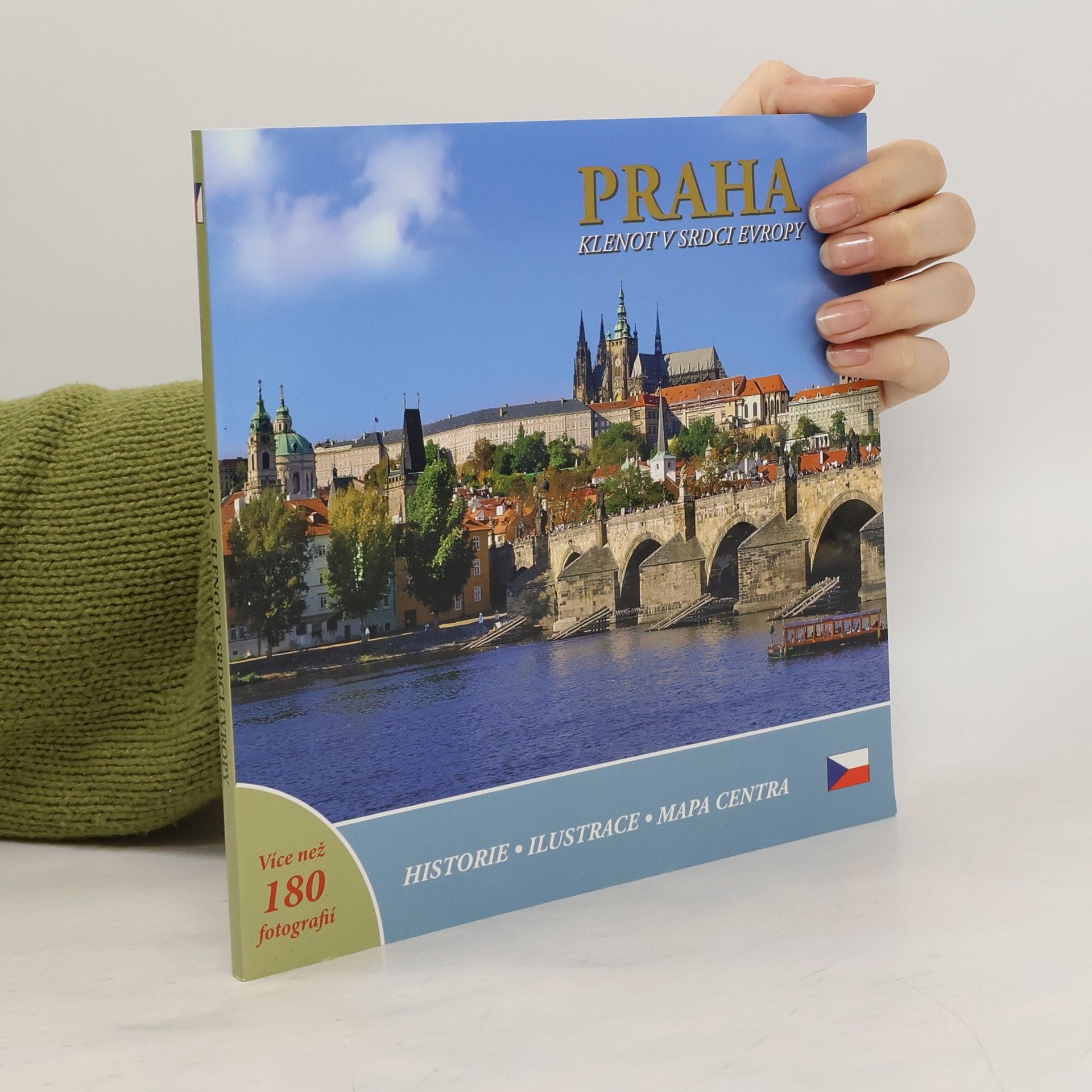 Praha : klenot v srdci Evropy