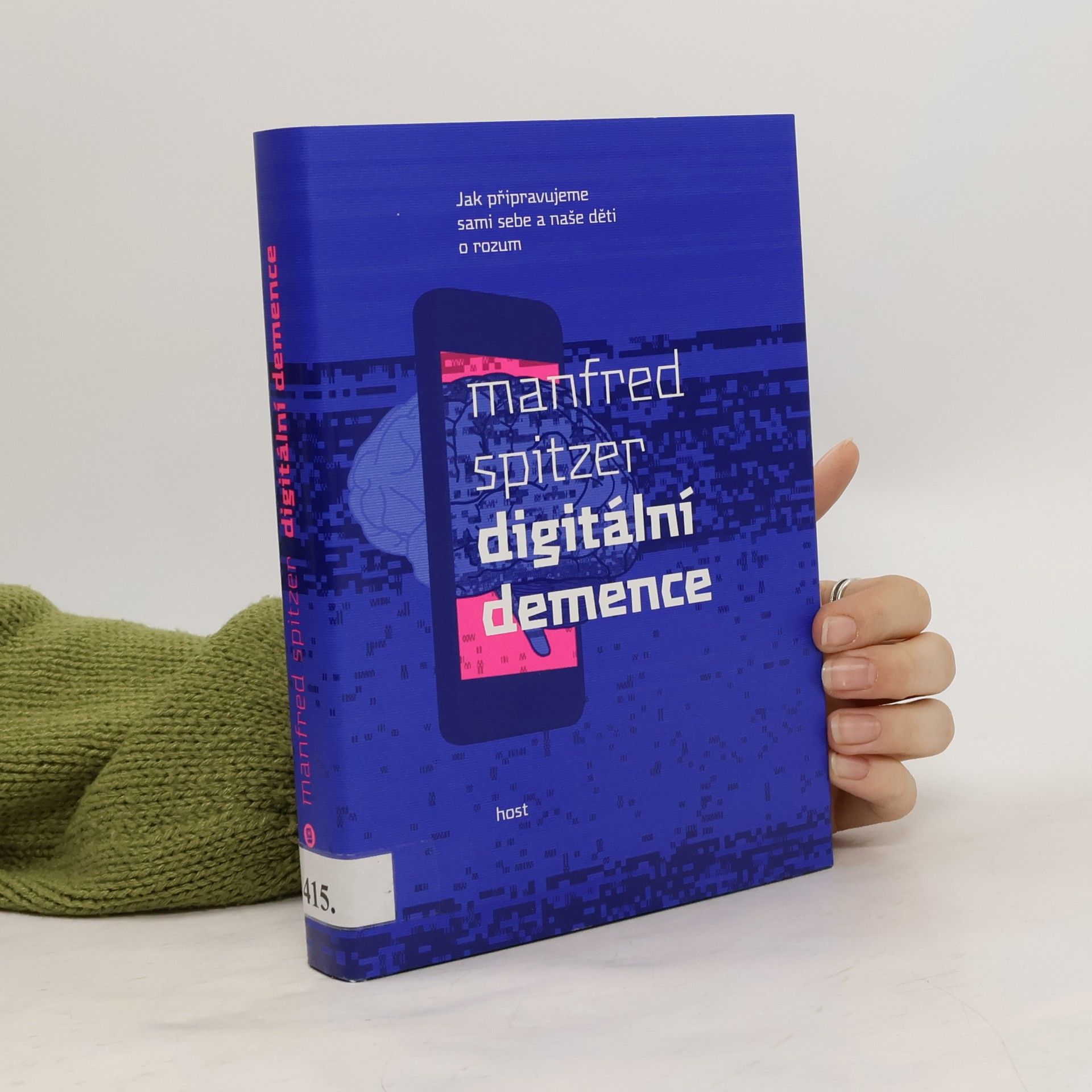 Manfred Spitzer Digitální demence