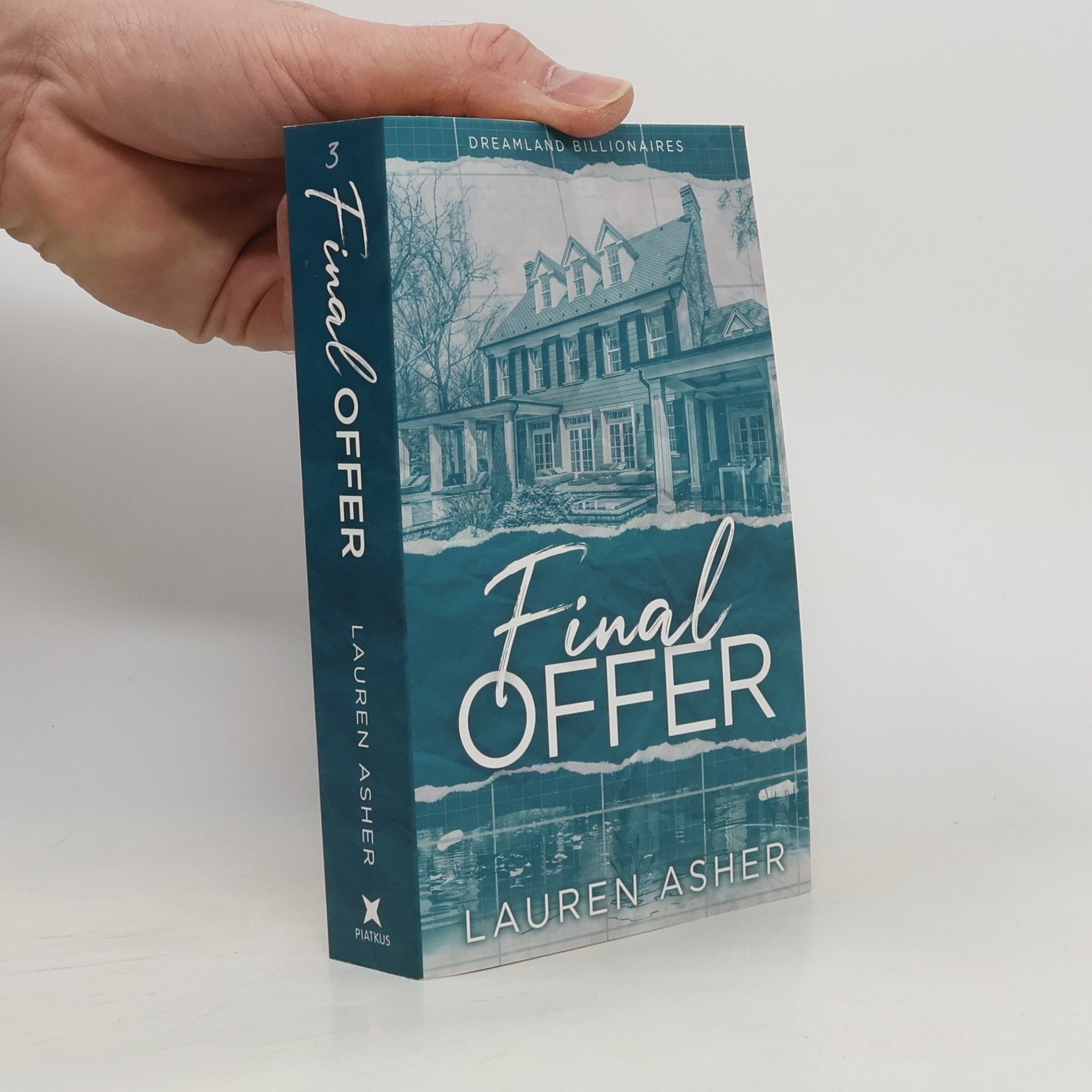 Lauren Asher Dreamland Billionaires. Final Offer