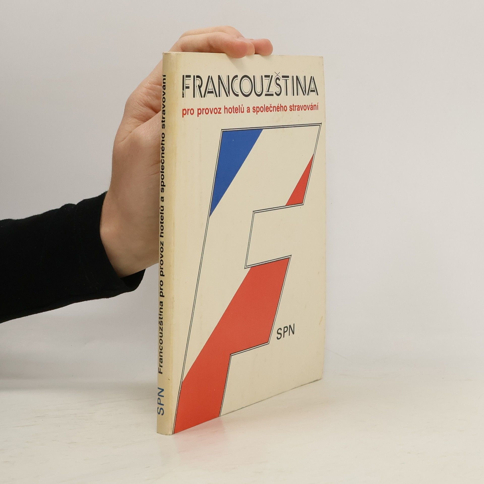 Collectif d'auteurs Francouzština pro provoz hotelů a společného stravování