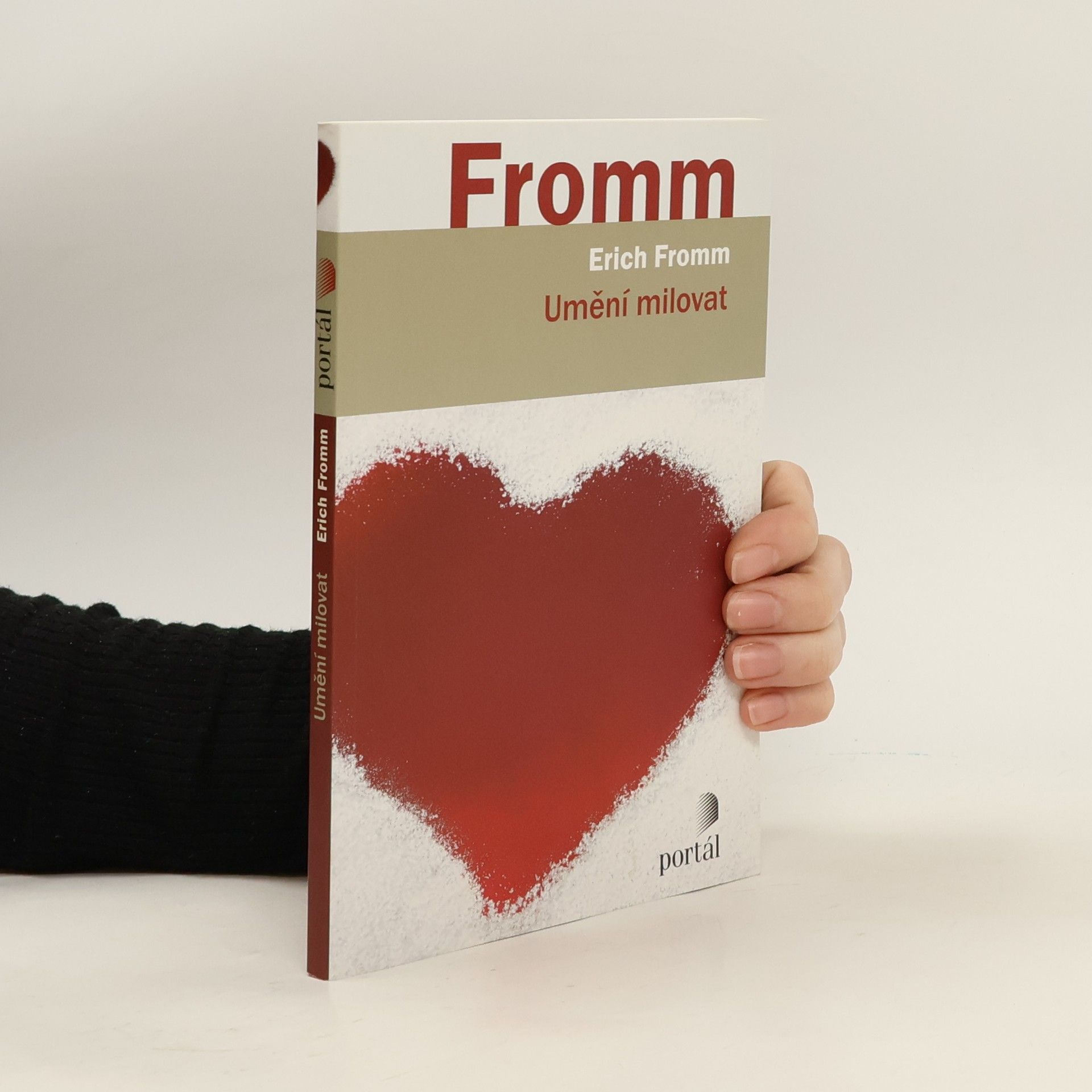 Erich Fromm Umění milovat