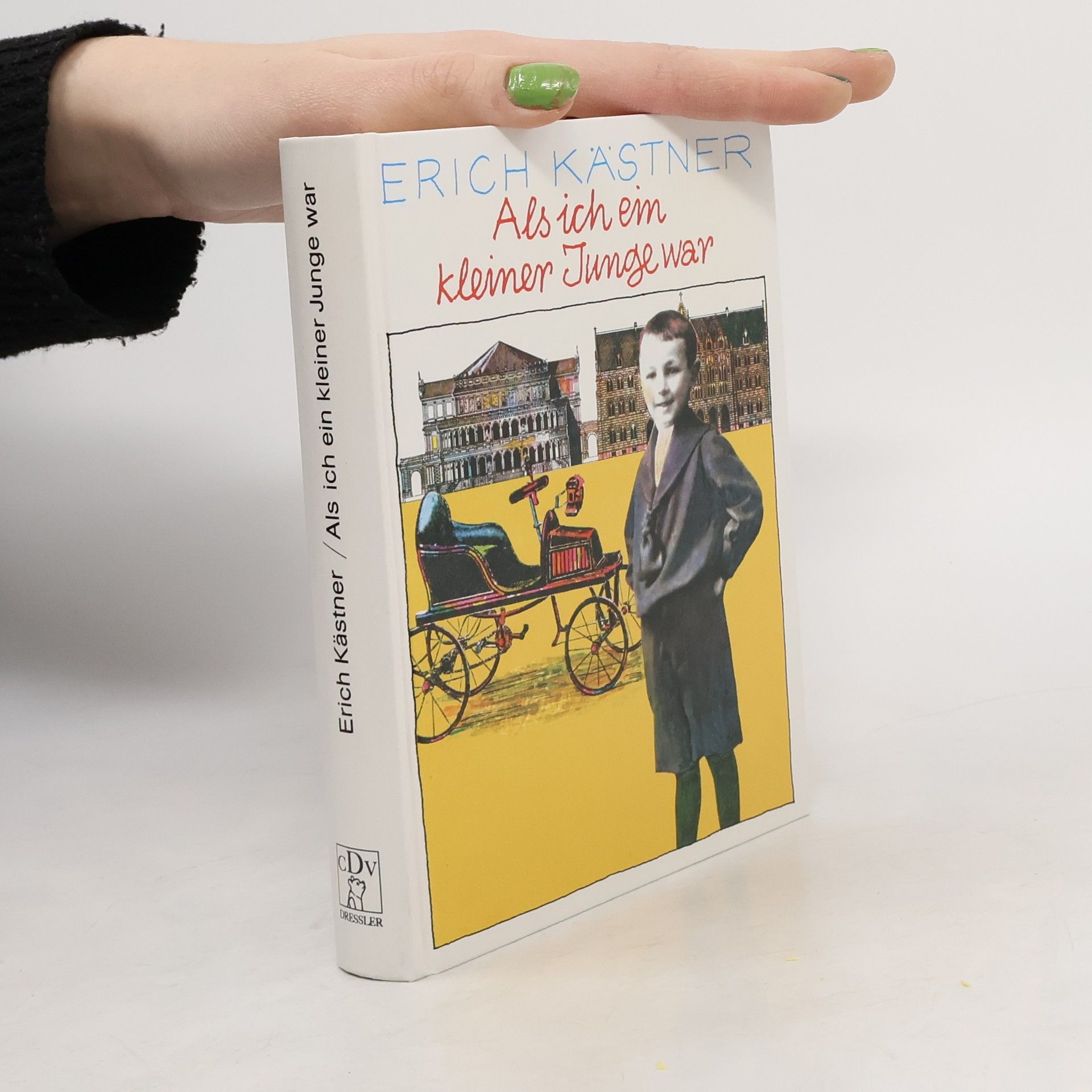 Erich Kästner Als ich ein kleiner Junge war