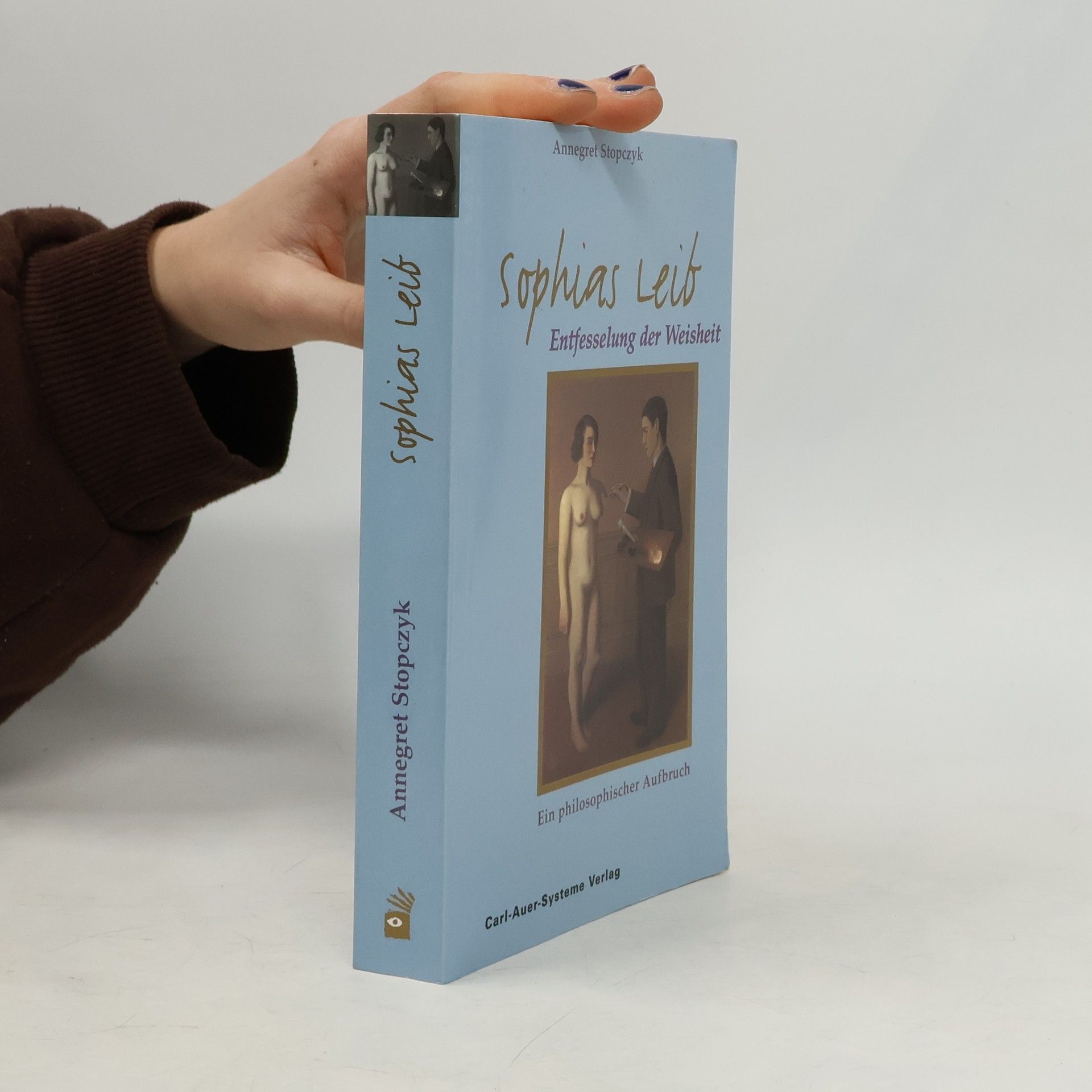 Sophias Leib - Entfesselung der Weisheit