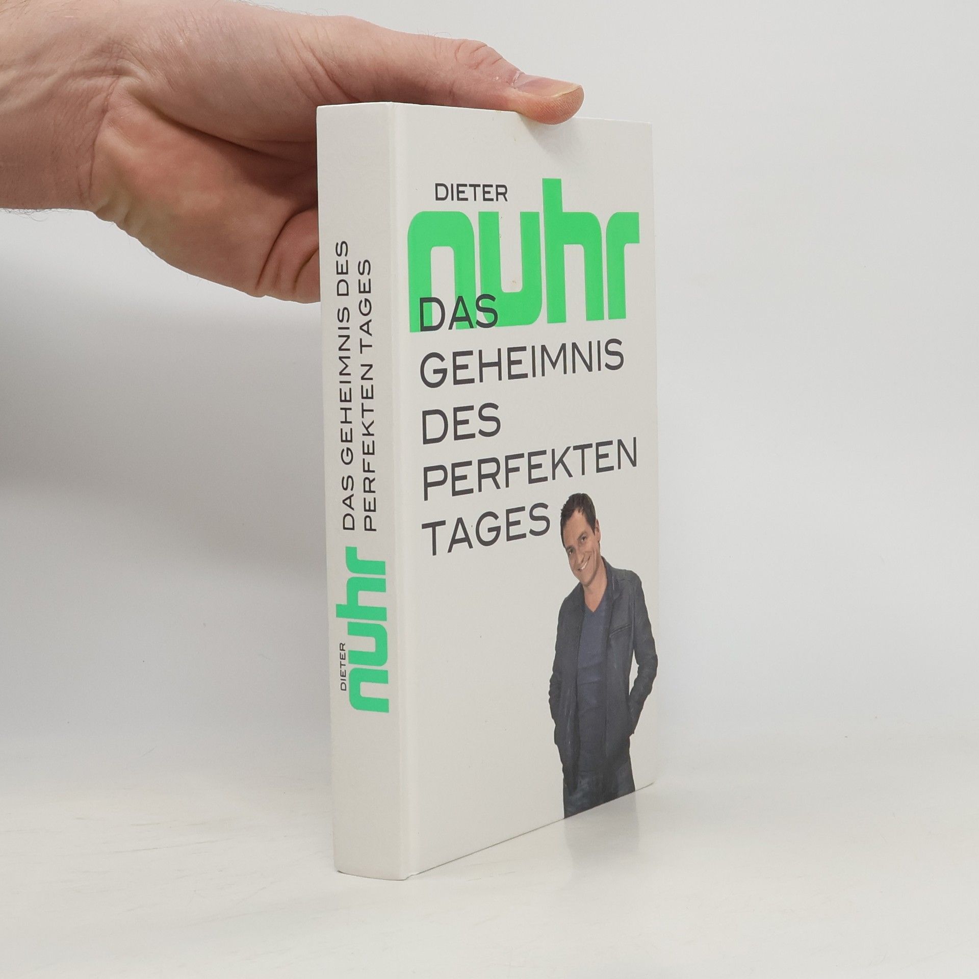 Dieter Nuhr Das Geheimnis des perfekten Tages