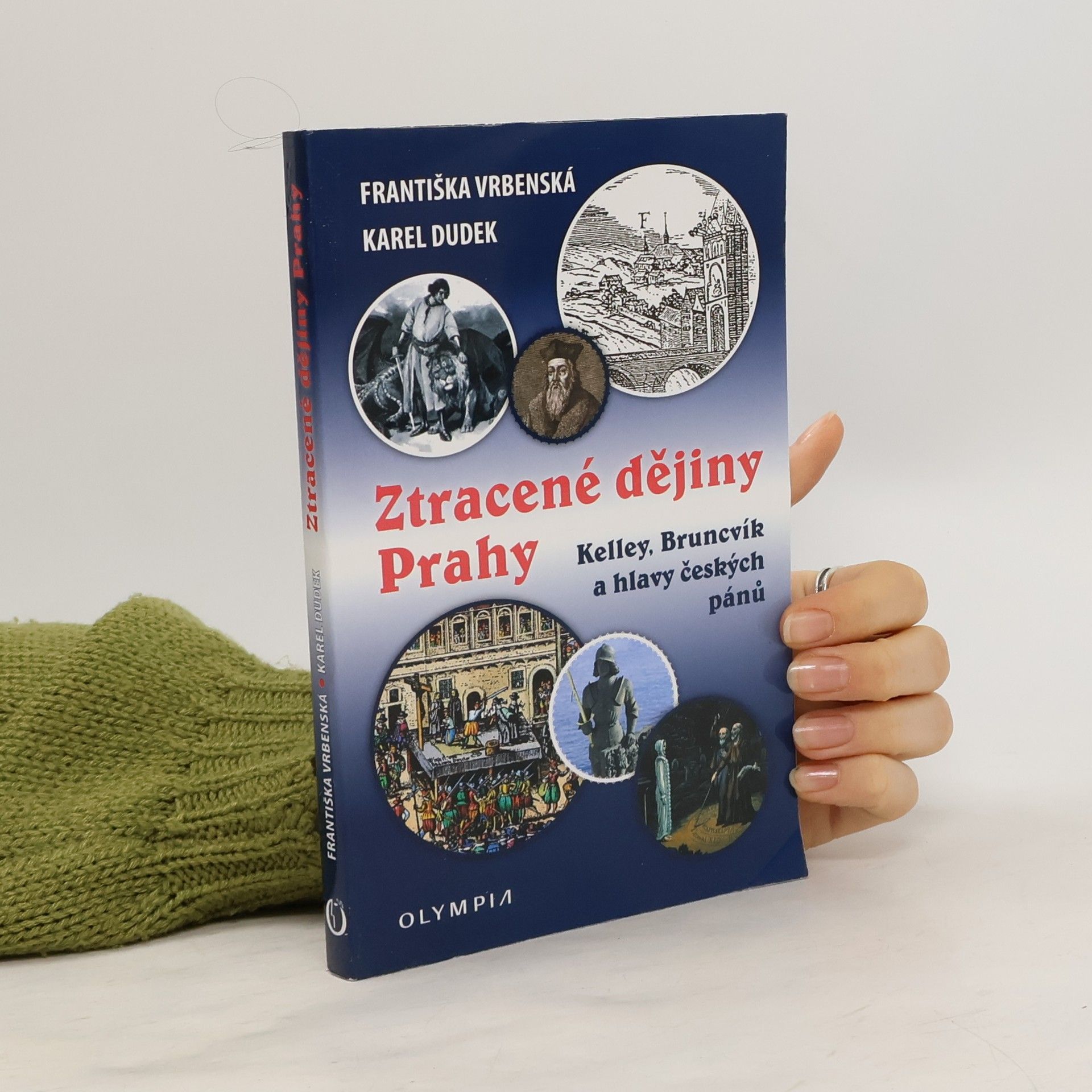 Ztracené dějiny Prahy: Kelley, Bruncvík a hlavy českých pánů