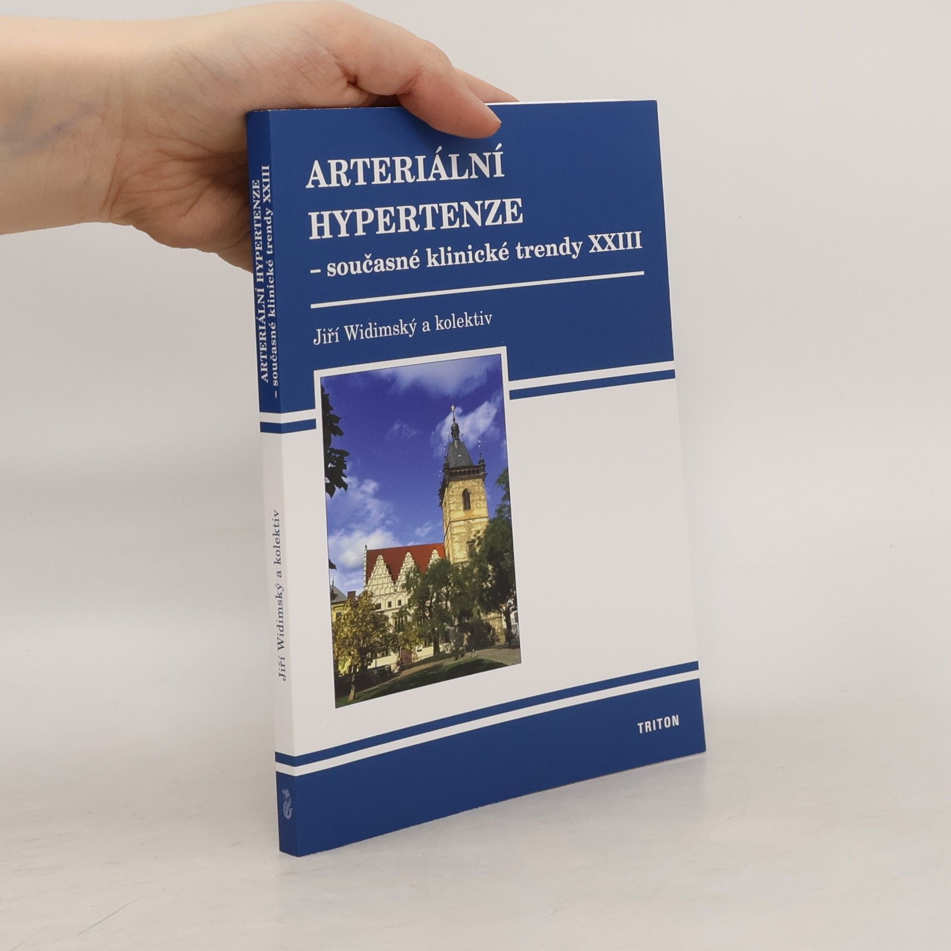 Jiří Widimský Arteriální hypertenze - současné klinické trendy. XXIII