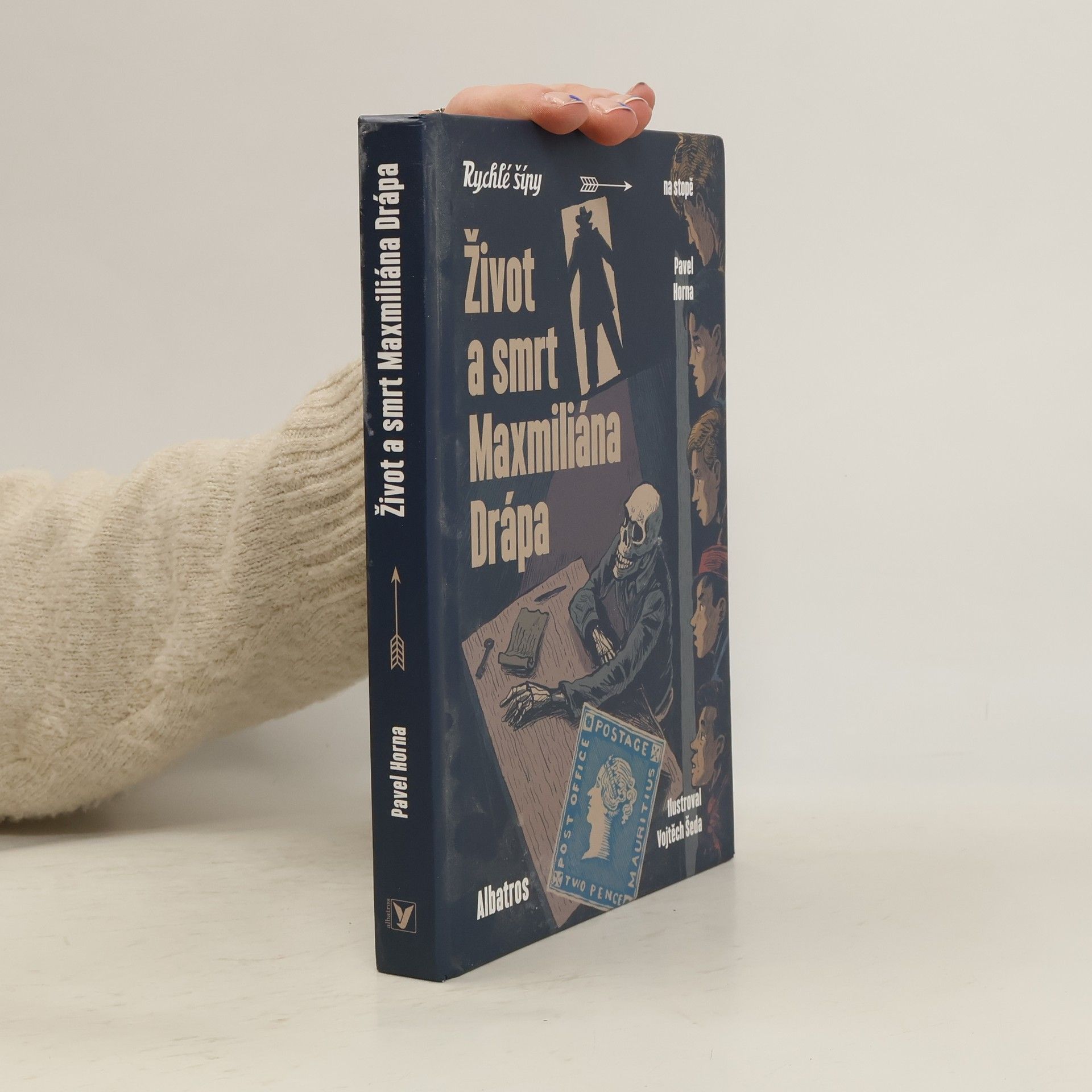 Vojtěch Šeda Život a smrt Maxmiliána Drápa