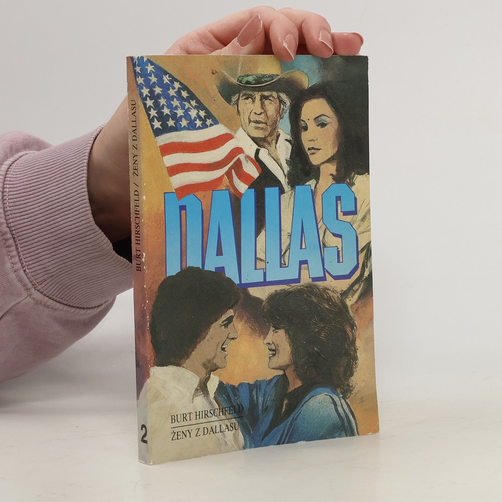 Burt Hirschfeld Ženy z Dallasu