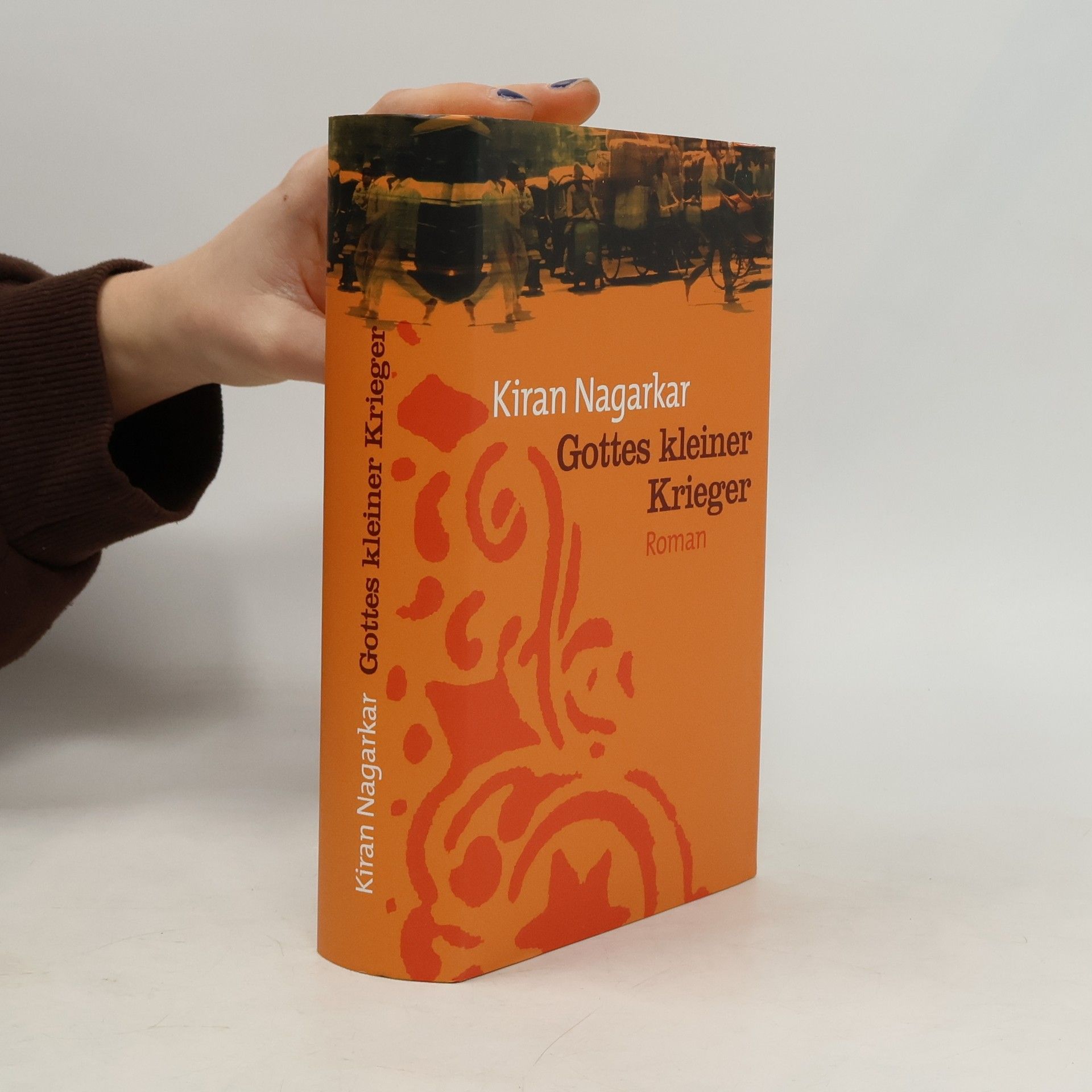 Kiran Nagarkar Gottes kleiner Krieger