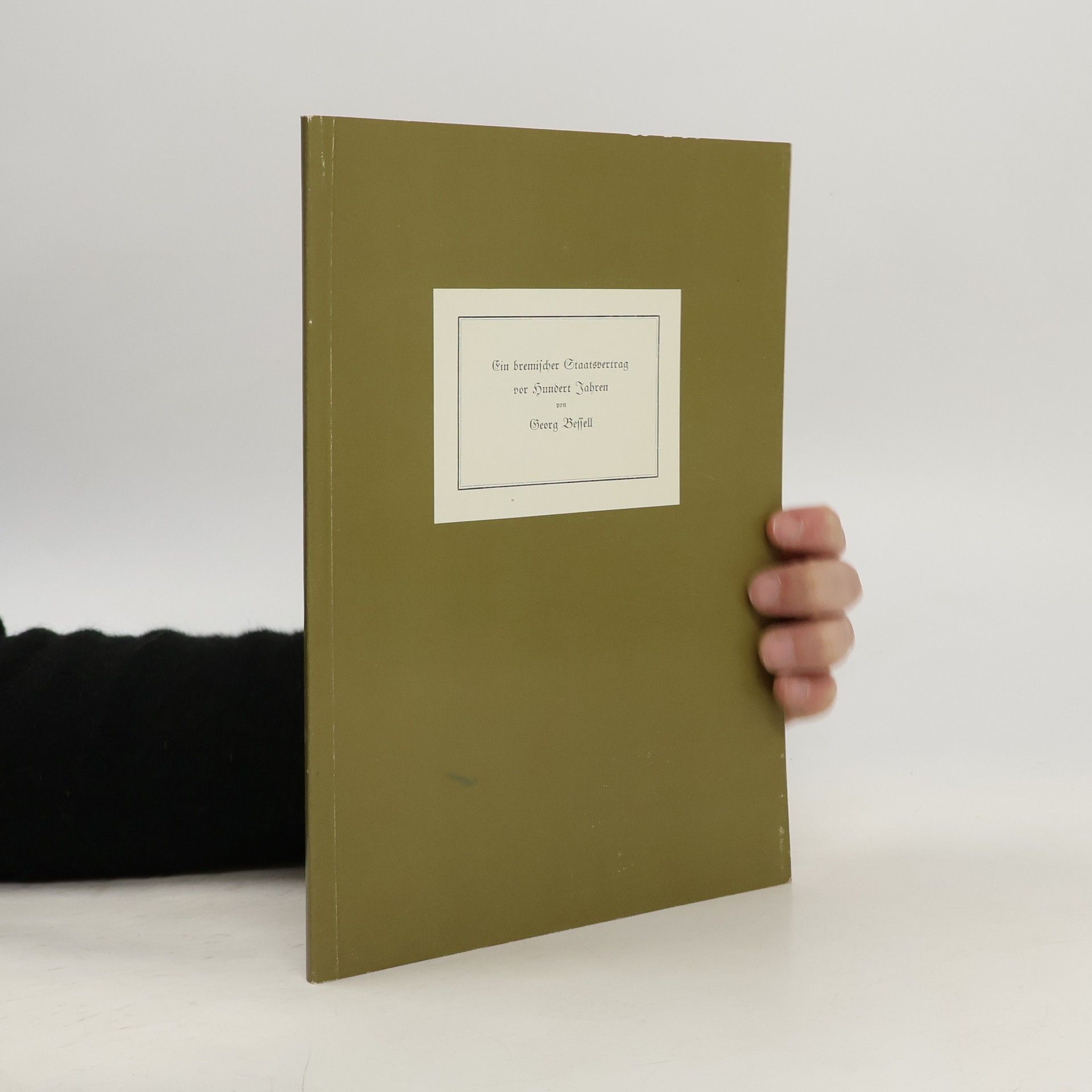 Ein bremischer Staatsvertrag vor hundert Jahren