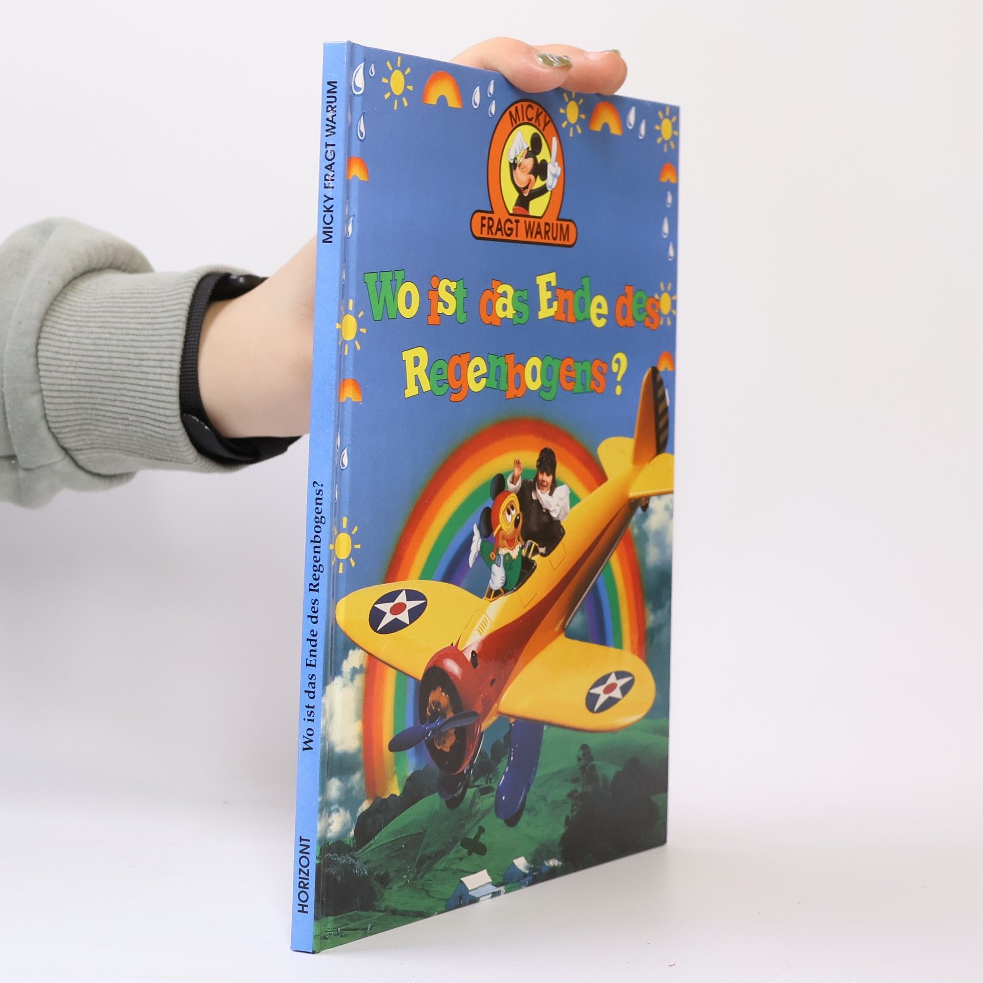 Collectif d'auteurs Wo ist das Ende des Regenbogens?