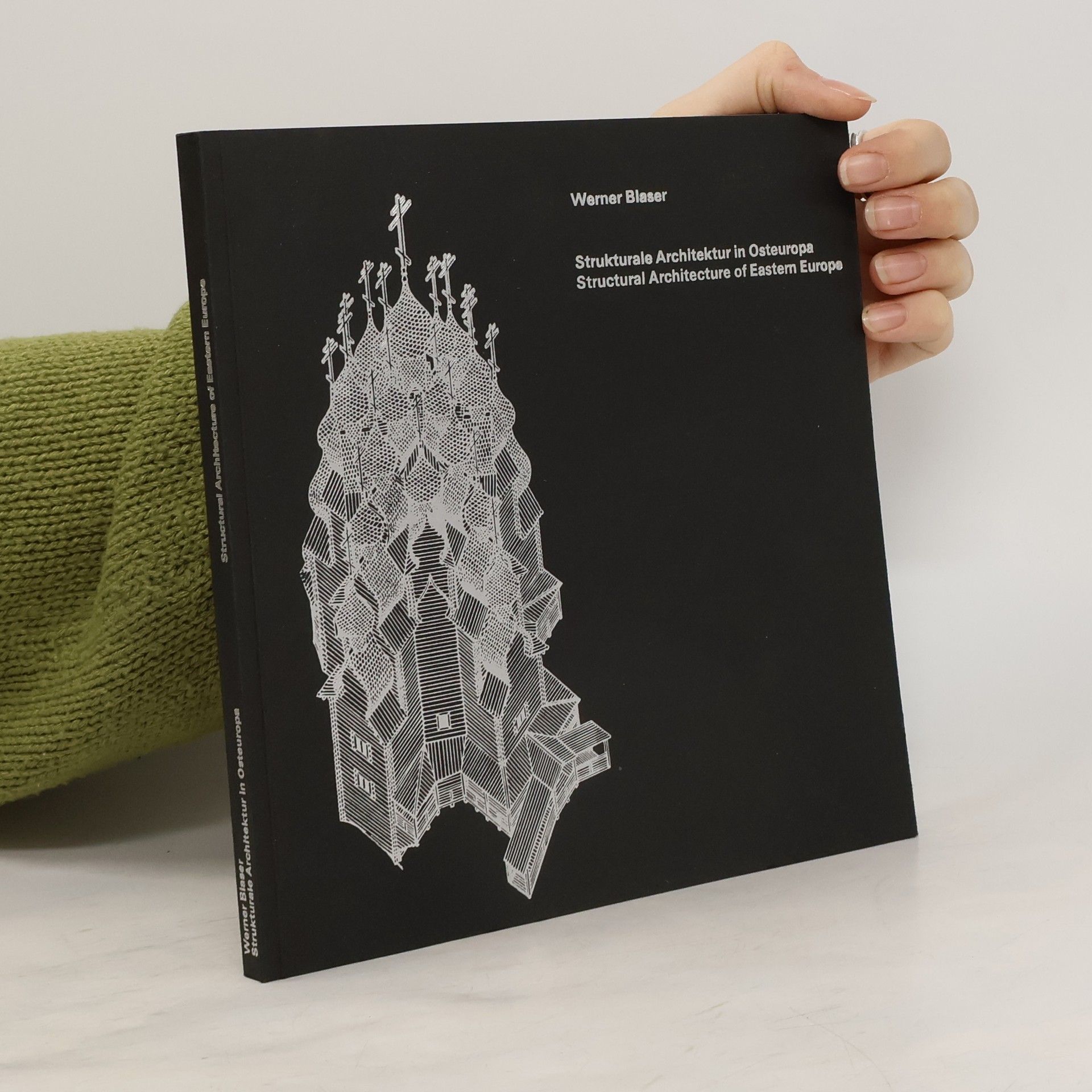 Werner Blaser Strukturale Architektur aus Osteuropa