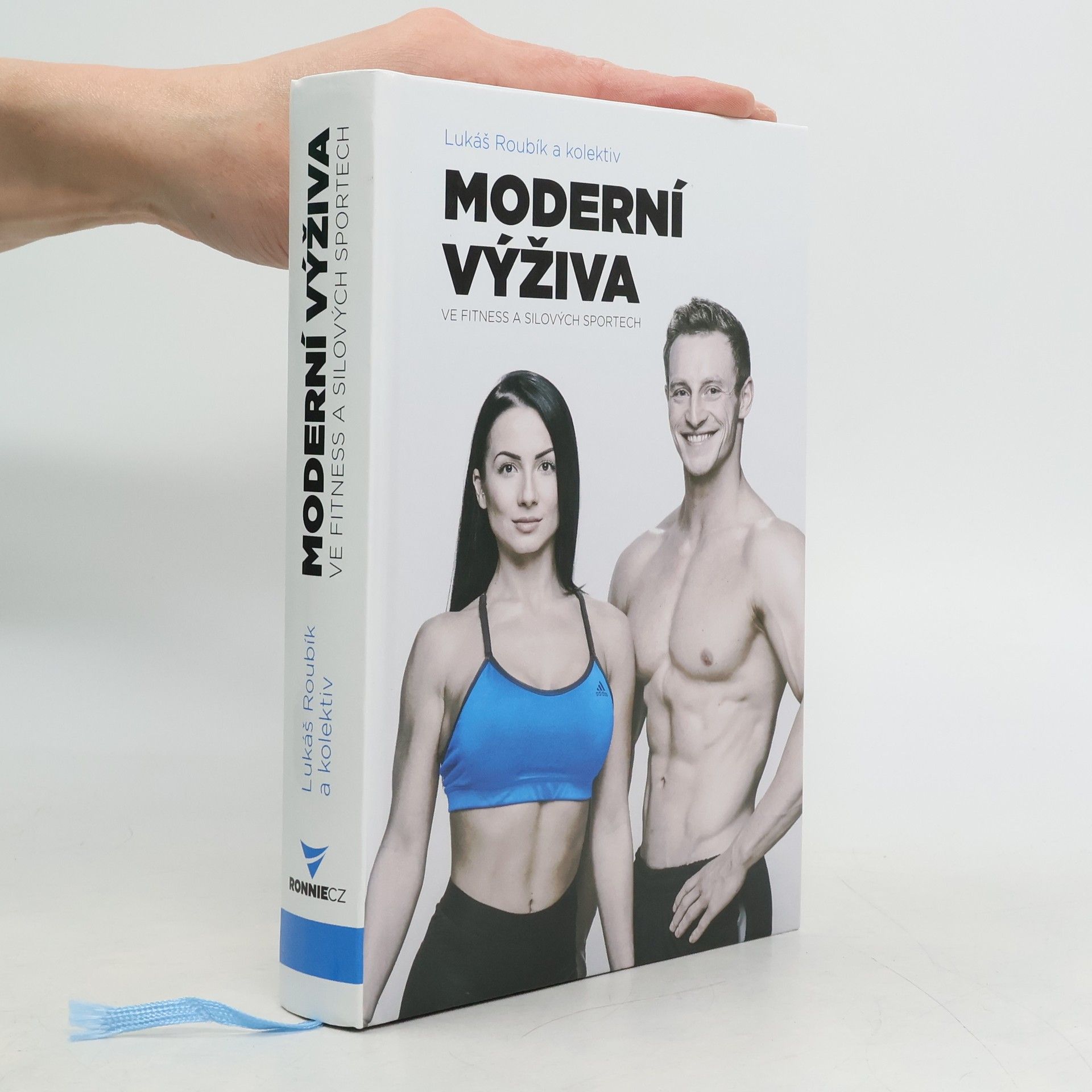 Lukáš Roubík Moderní výživa ve fitness a silových sportech