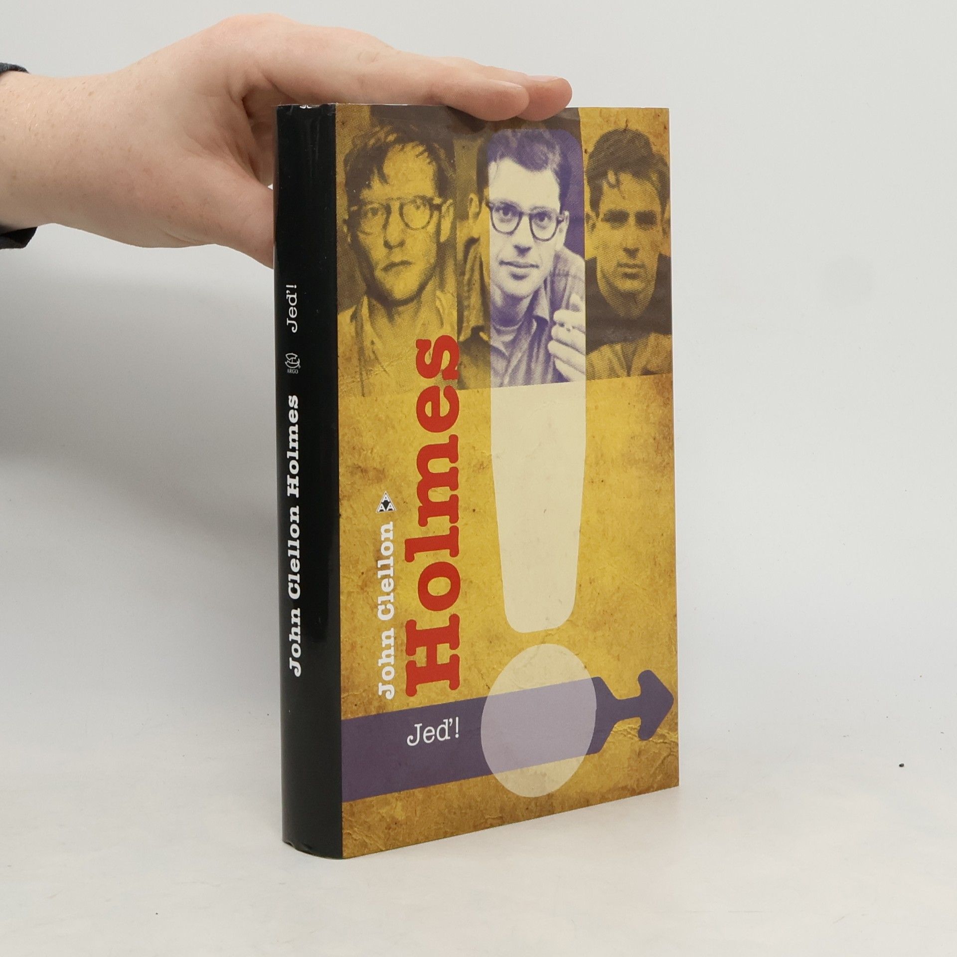 John Clellon Holmes Jeď!