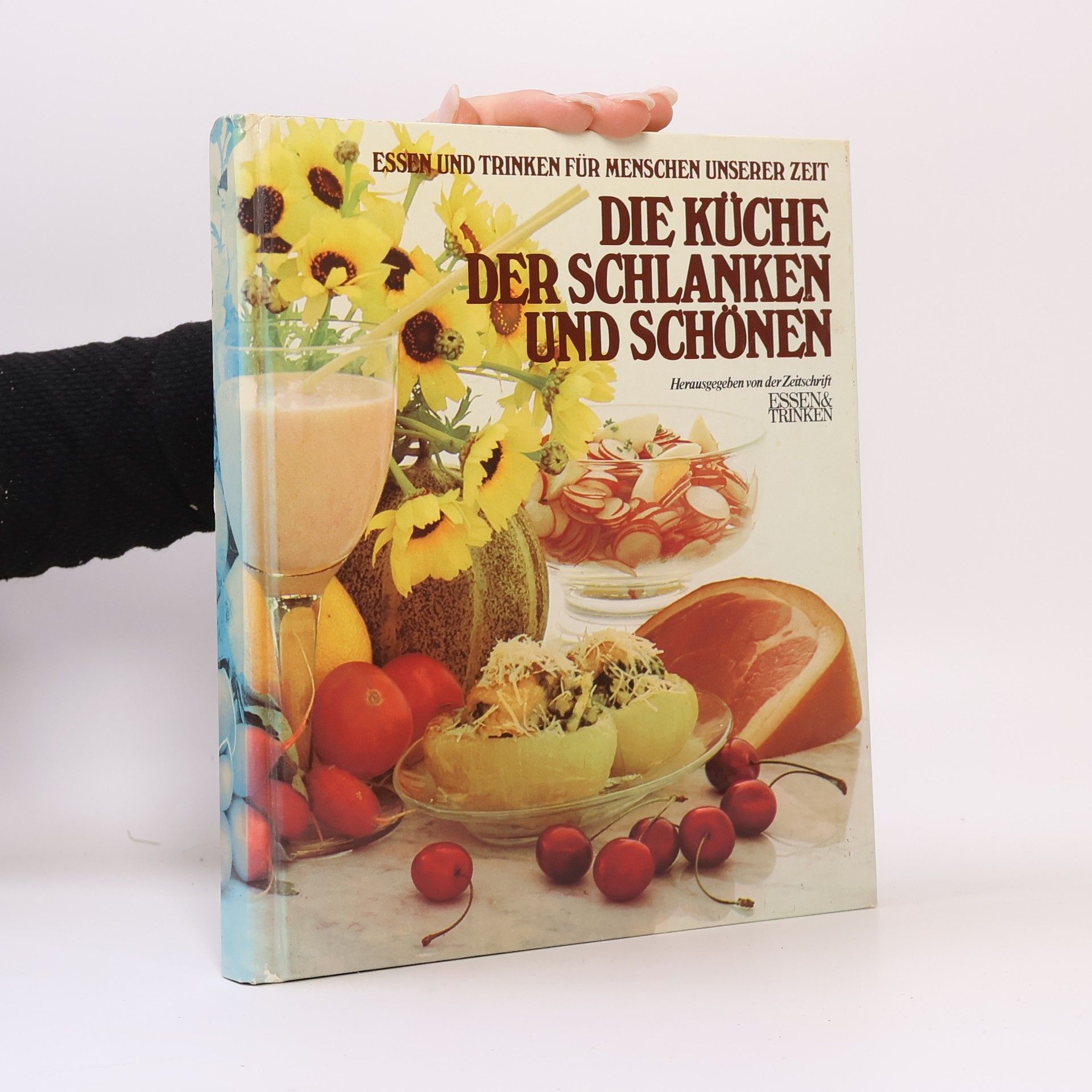 Auteurscollectief Die Küche. Der Schlanken und Schönen