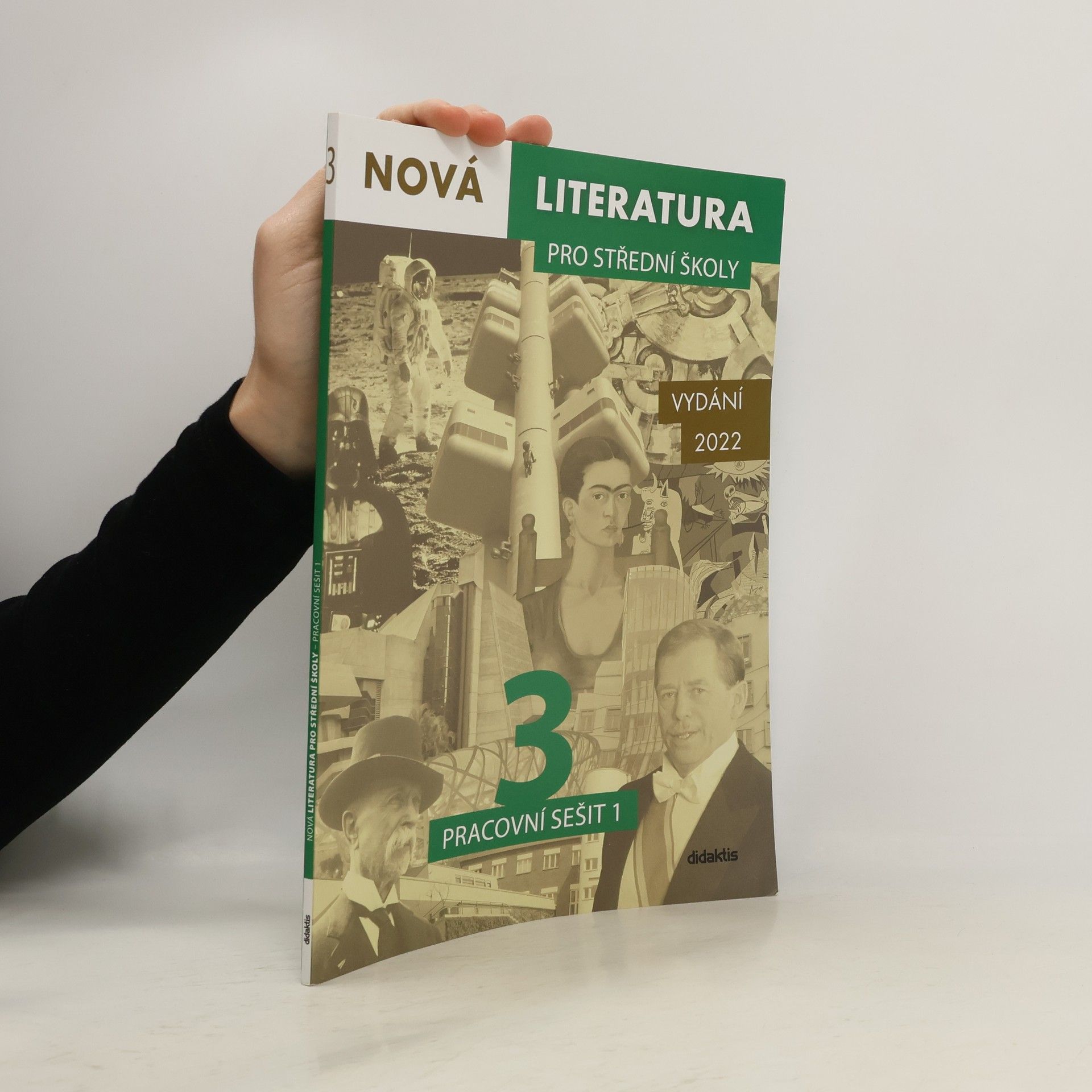 Jolana Fišarová Nová literatura 3 pro střední školy. Pracovní sešit 1