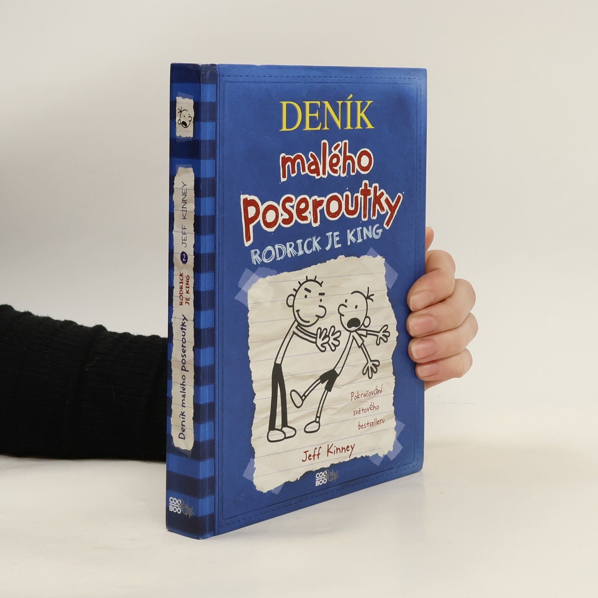 Jeff Kinney Deník malého poseroutky 2. Rodrick je king