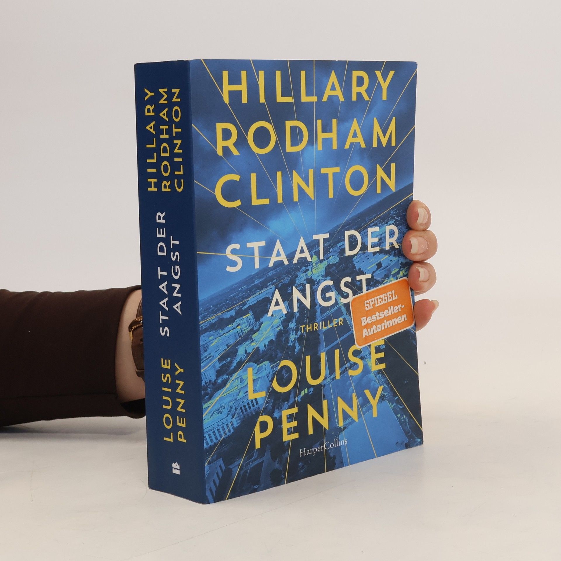 Hillary Rodham Clinton Staat der Angst