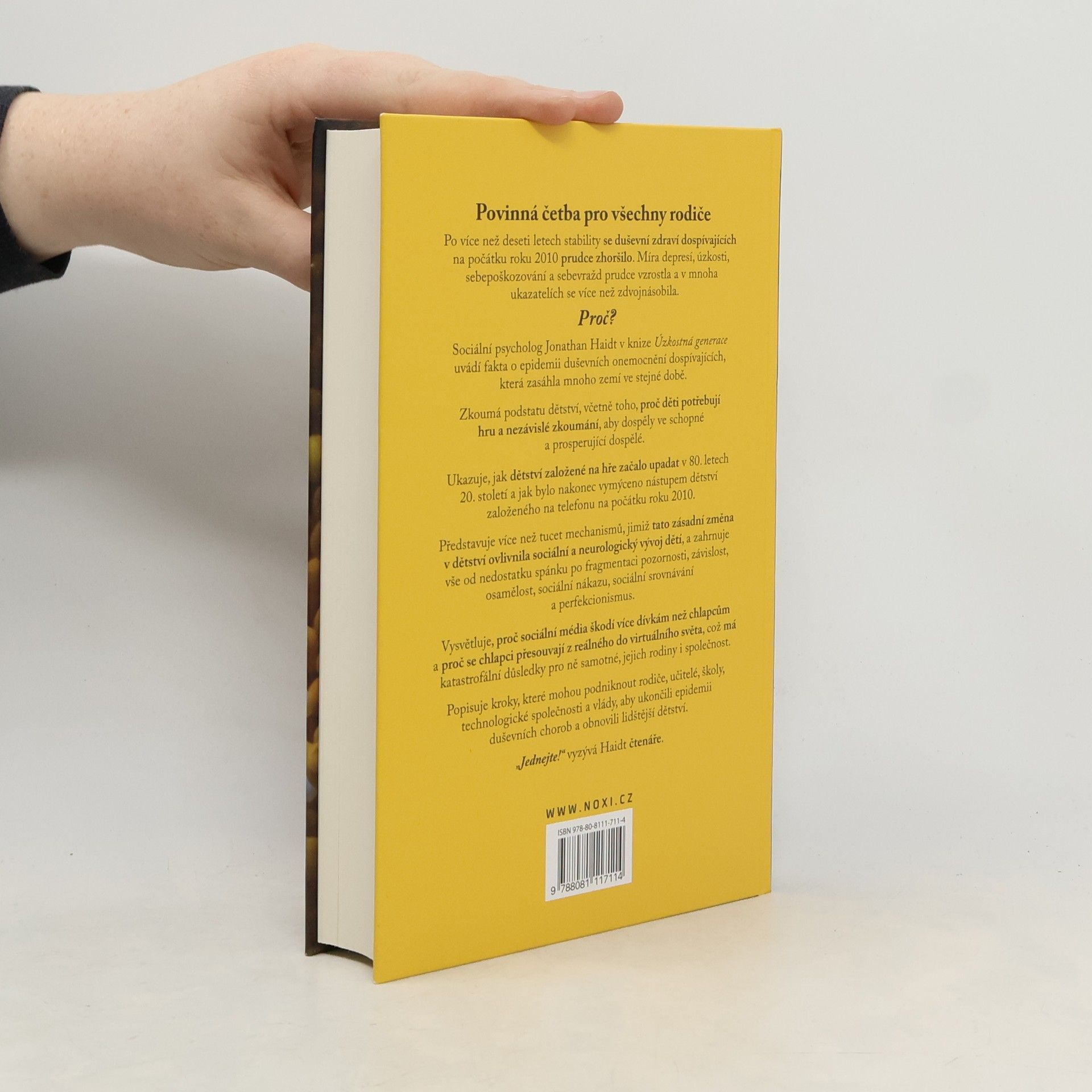 Jonathan Haidt Úzkostná generace - Jak zásadní změna v dětství způsobuje epidemii duševních nemocí