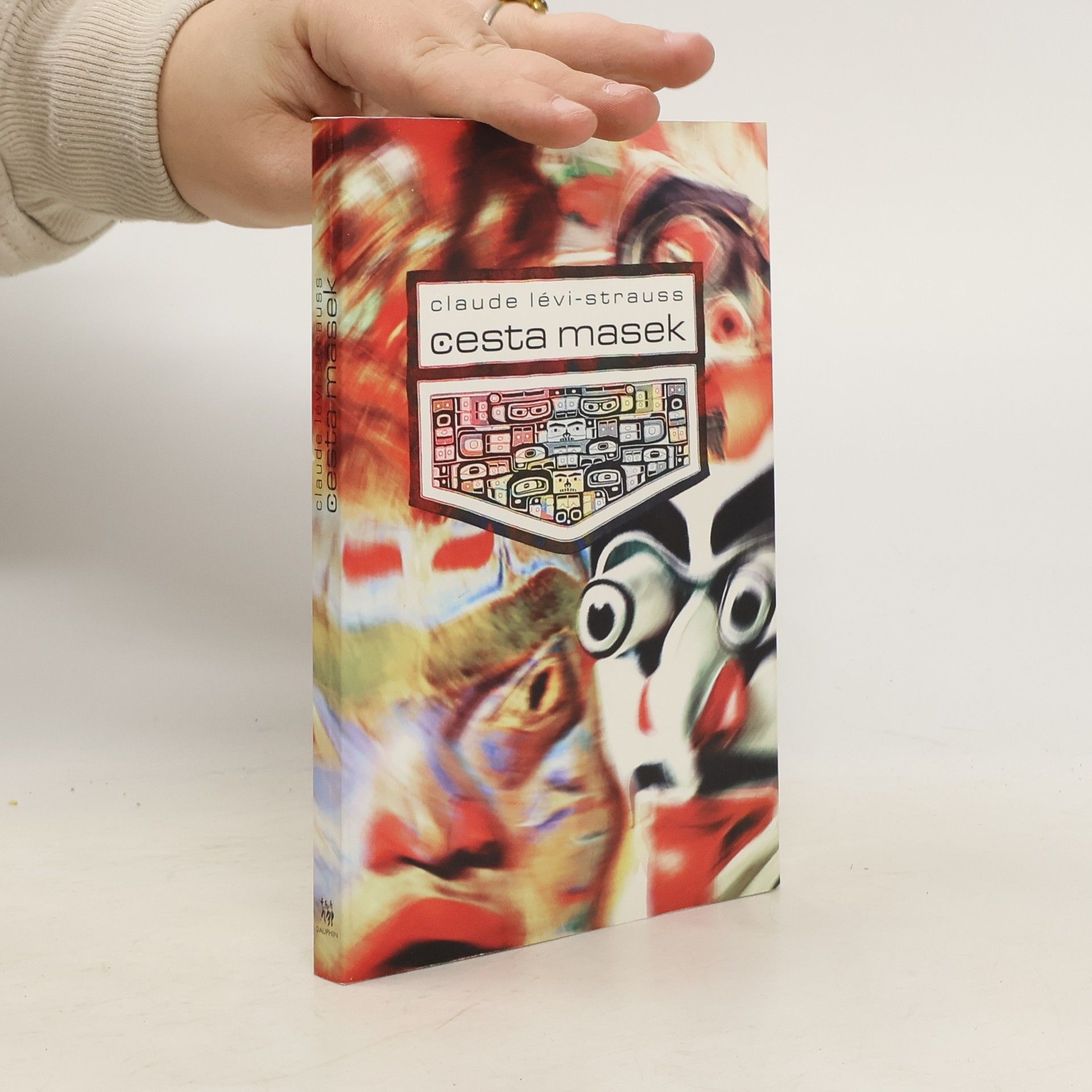 Claude LéviStrauss Cesta masek
