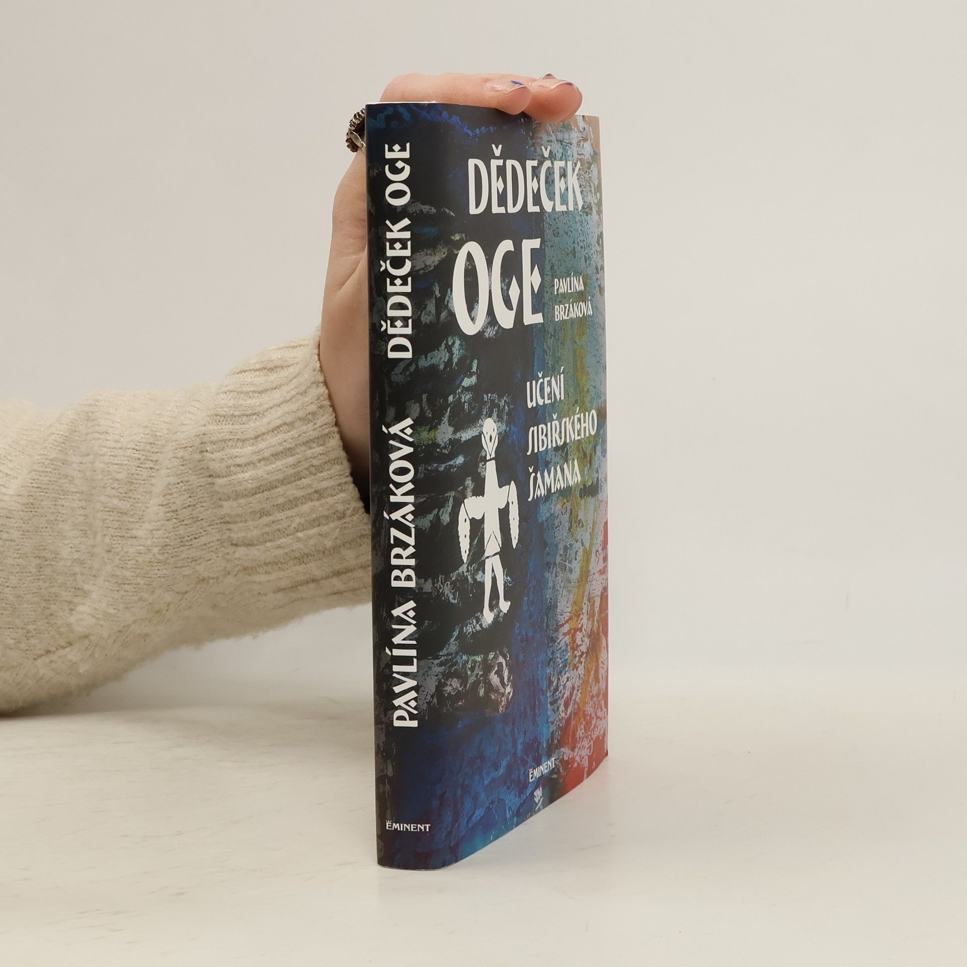 Dědeček Oge: Učení sibiřského šamana