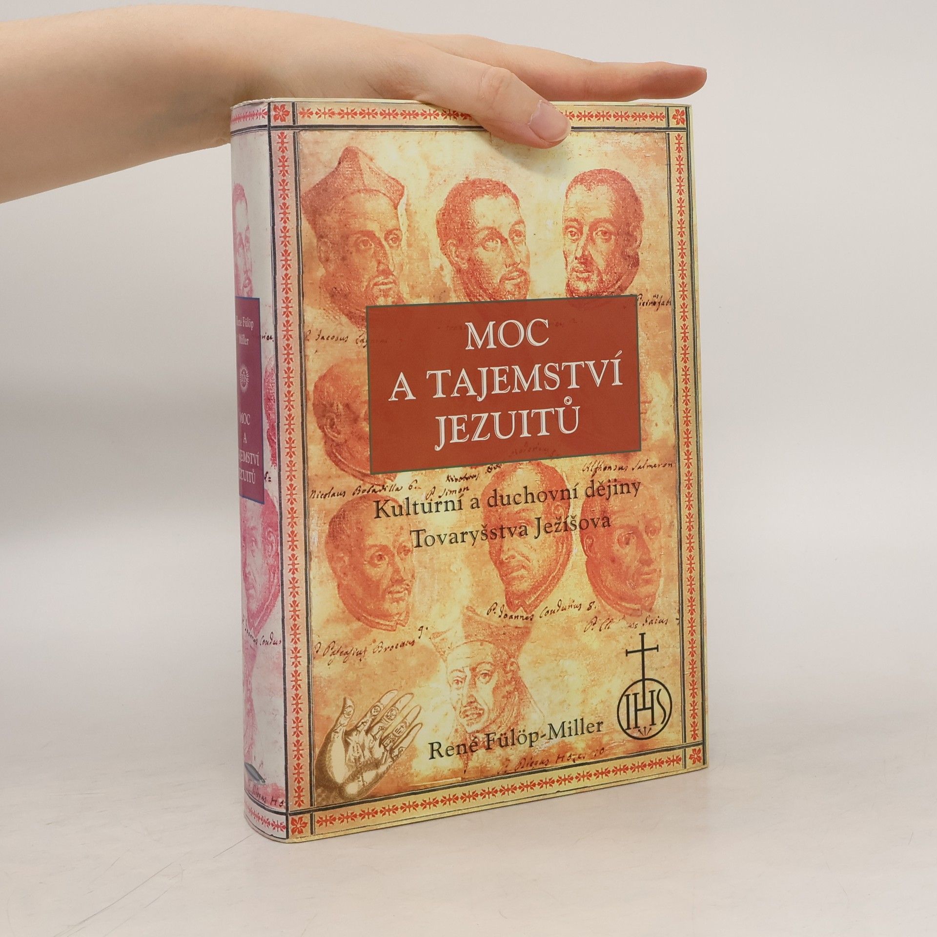 René Fülöp Miller Moc a tajemství jezuitů