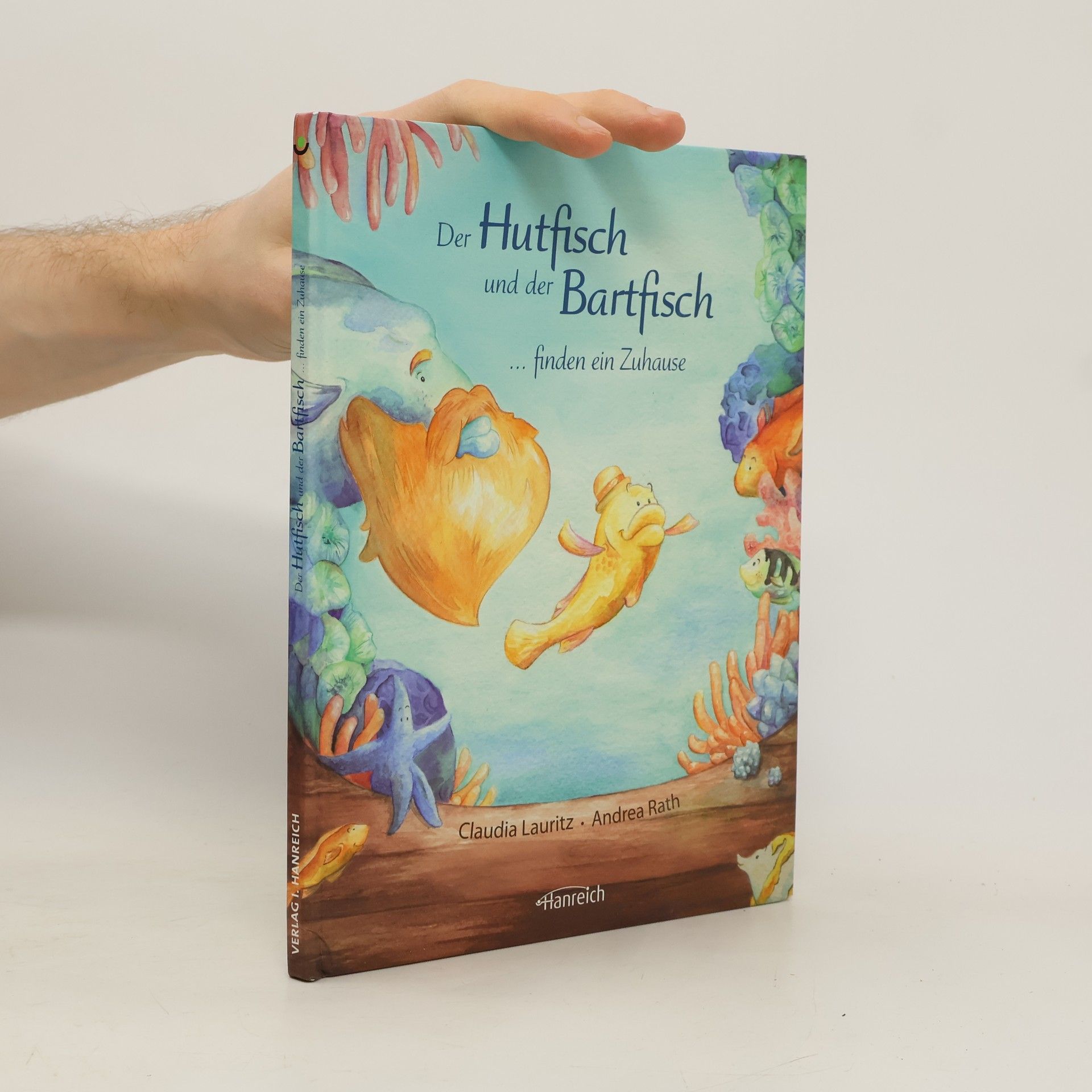 Claudia Lauritz Der Hutfisch und der Bartfisch finden ein Zuhause