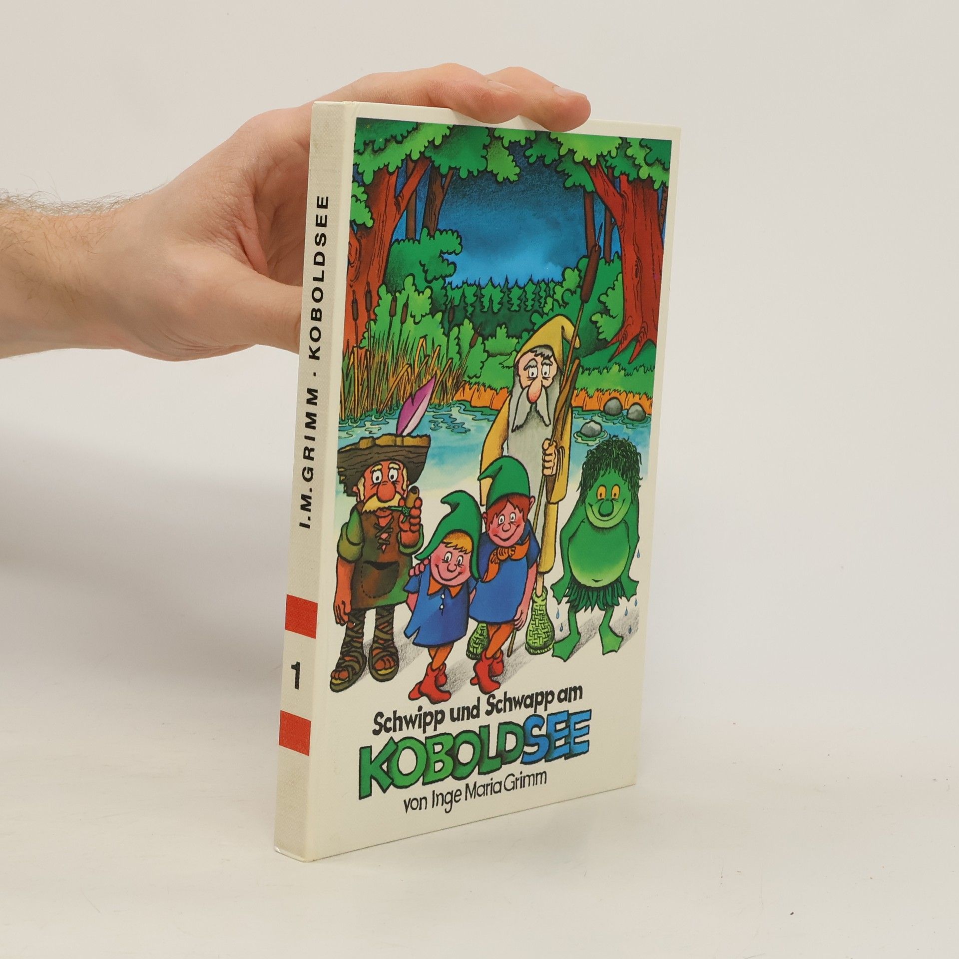 Inge Maria Grimm Schwipp und Schwapp am Koboldsee 1