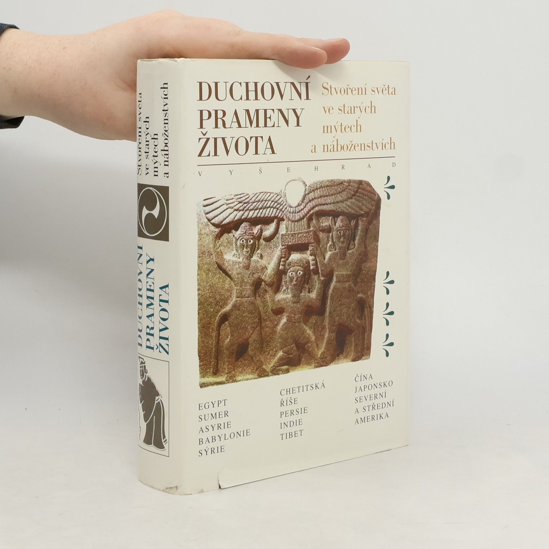 Duchovní prameny života: Stvoření světa ve starých mýtech a náboženstvích
