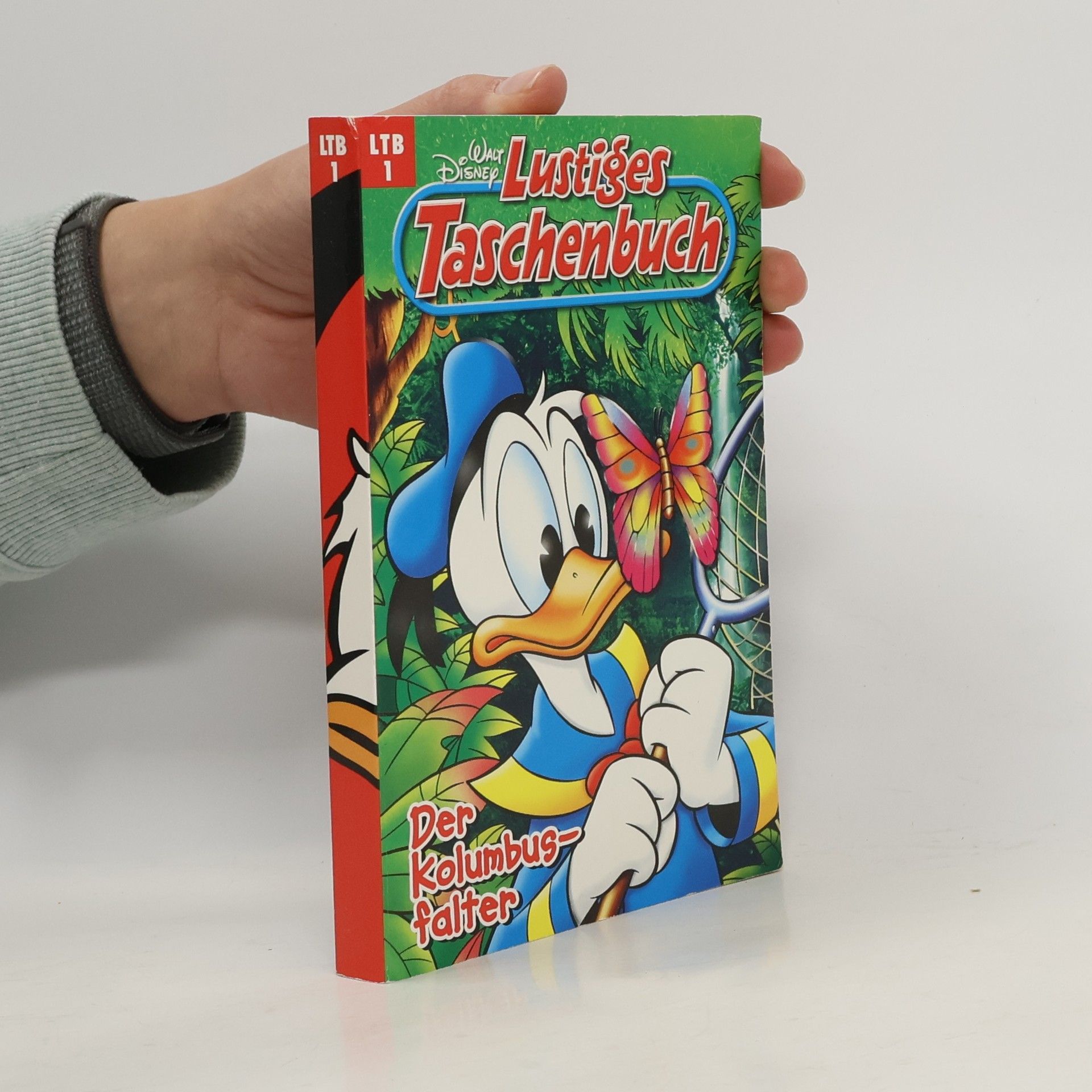 Walt Disney Lustiges Taschenbuch 1. Der Kolumbusfalter