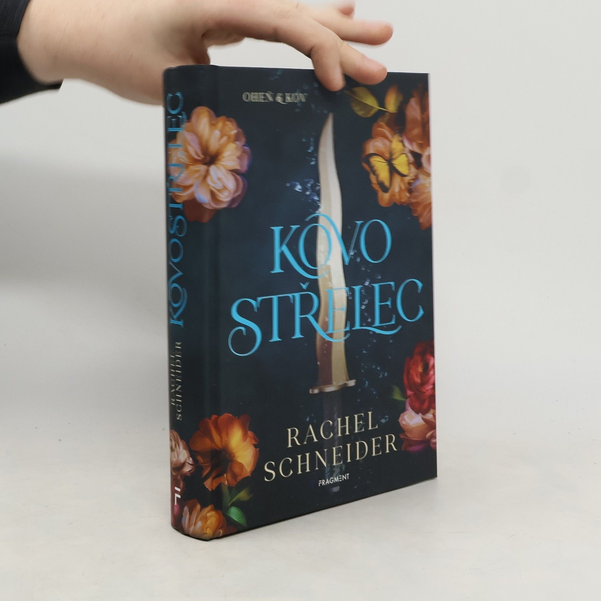 Oheň & kov. Kovostřelec