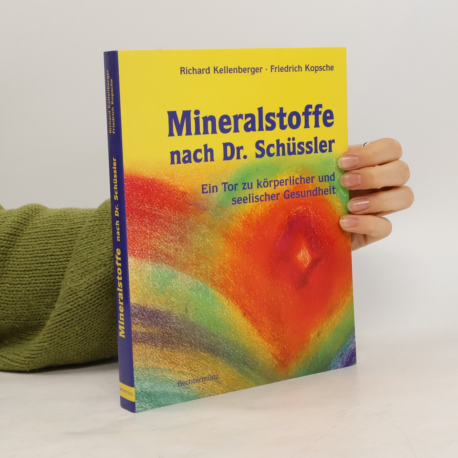 Richard Kellenberger Mineralstoffe nach Dr. Schüssler
