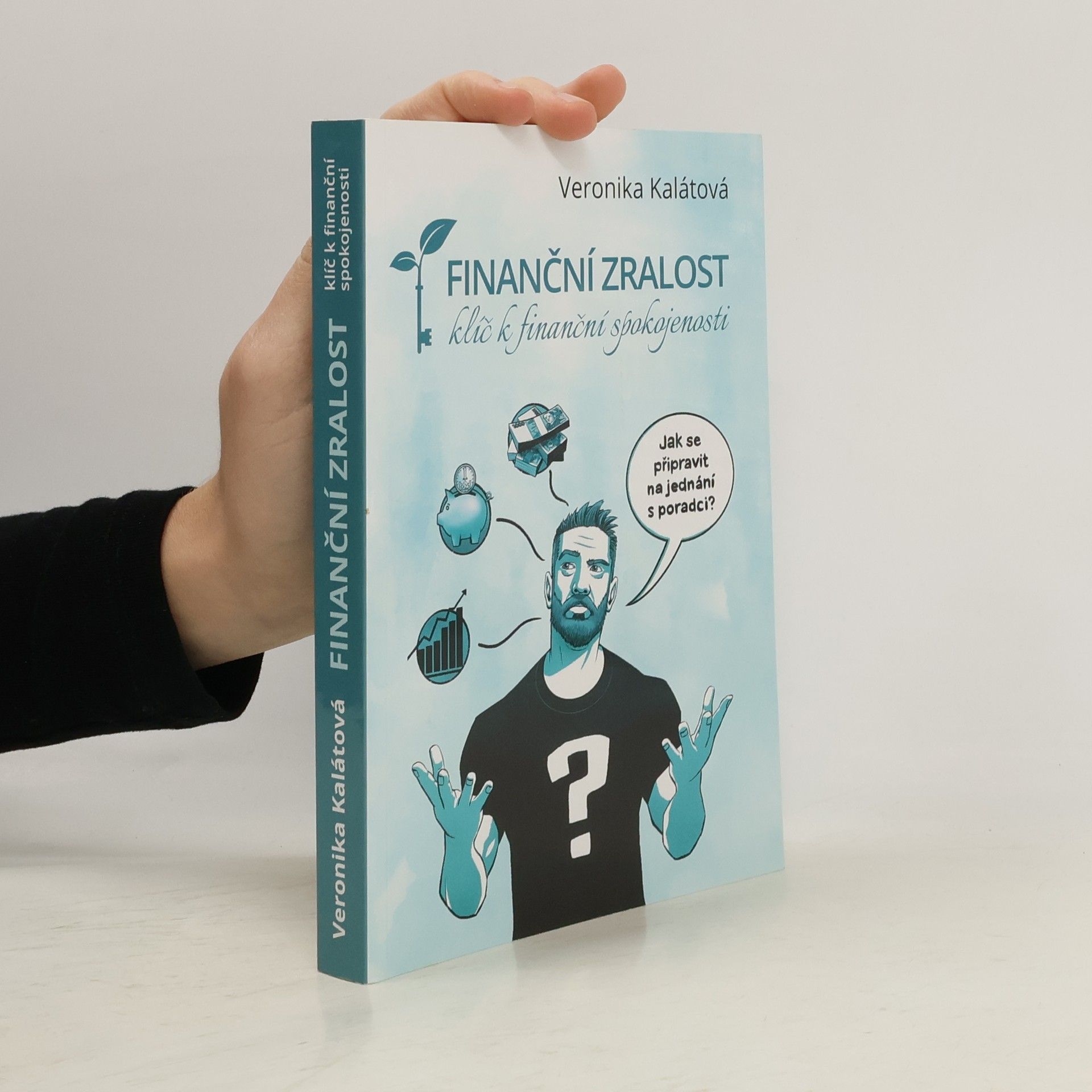 Finanční zralost – klíč k finanční spokojenosti