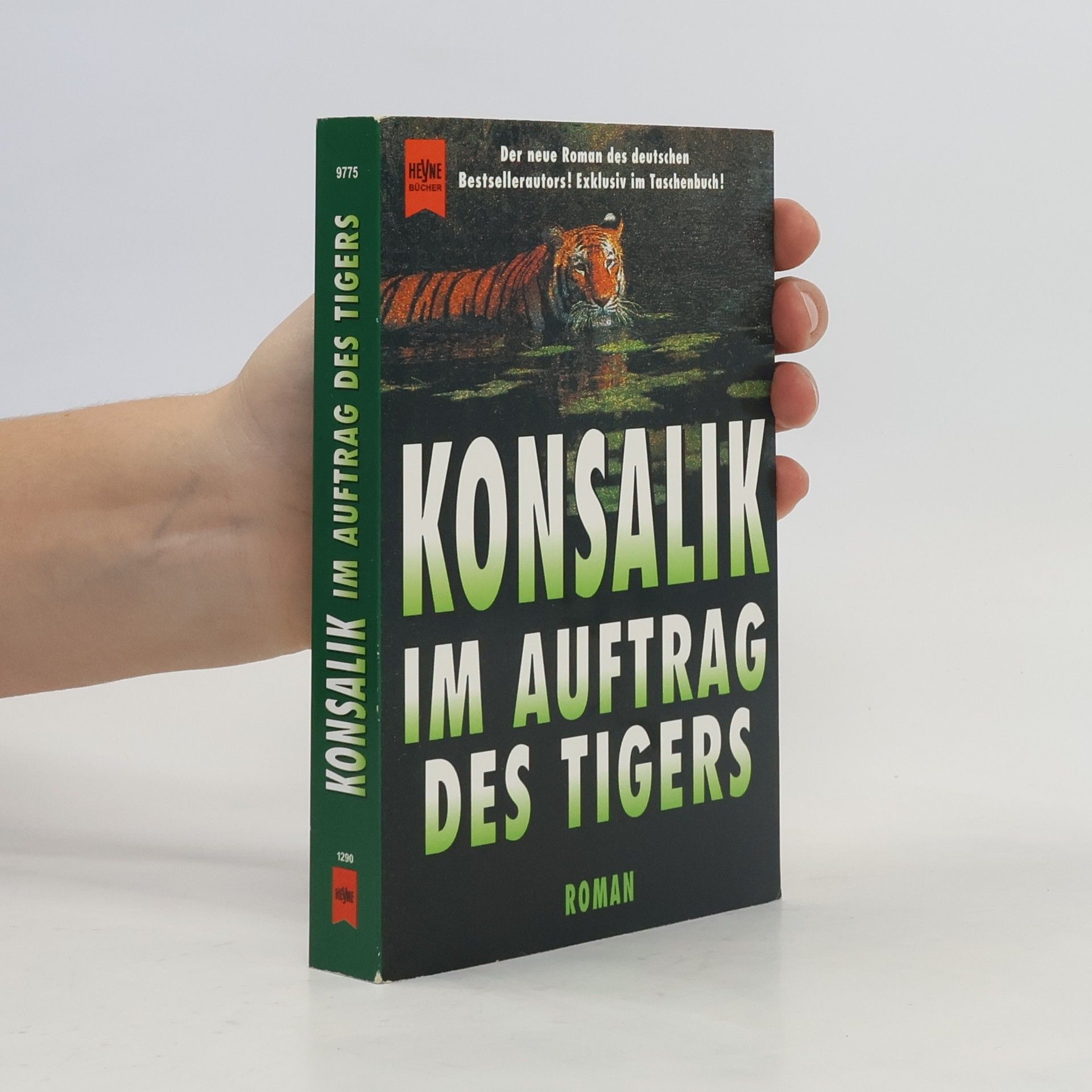 Autorenkollektiv Konsalik im Auftrag des Tigers