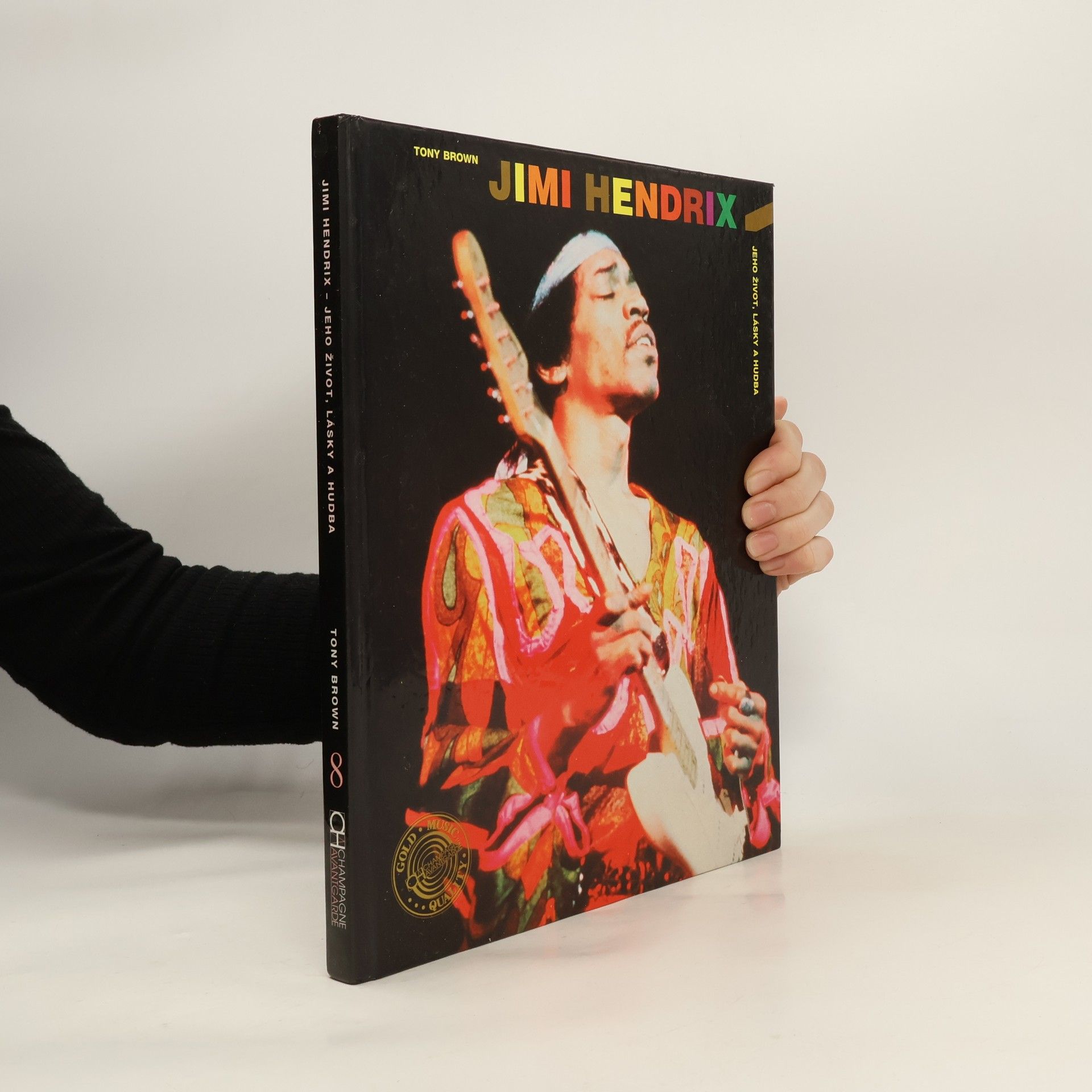 Jimi Hendrix jeho život, lásky a hudba