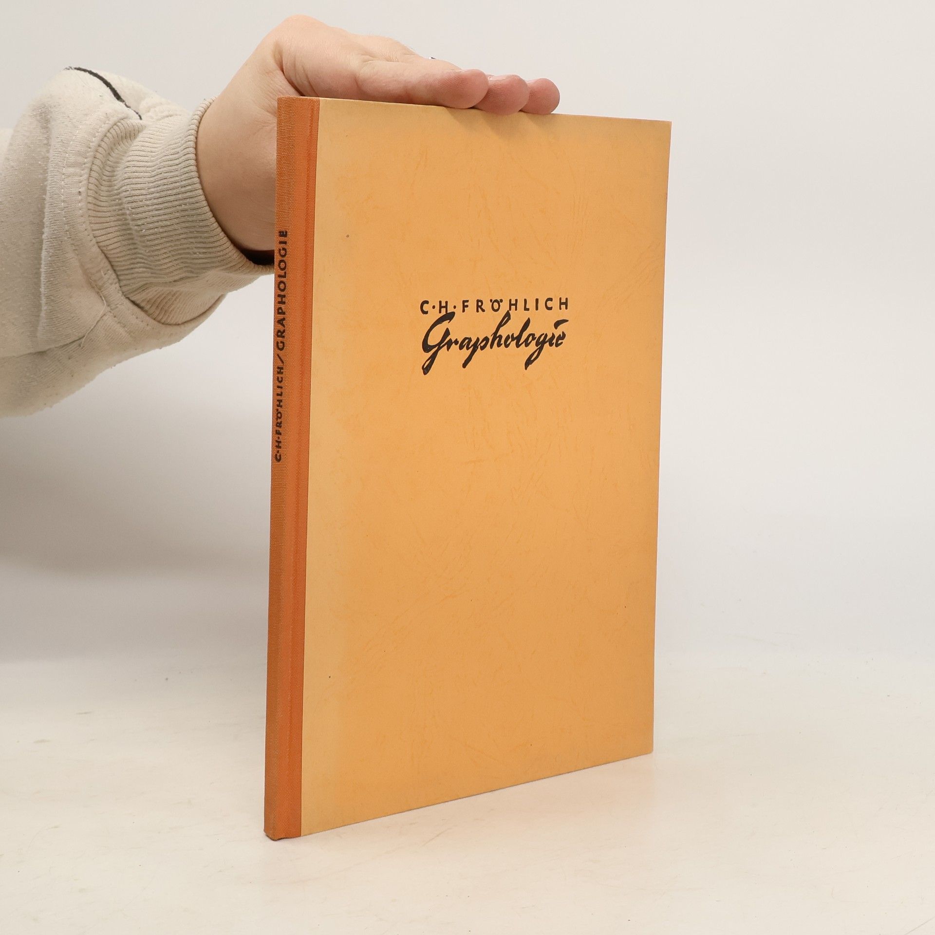 Carl Hugo Fröhlich Graphologie