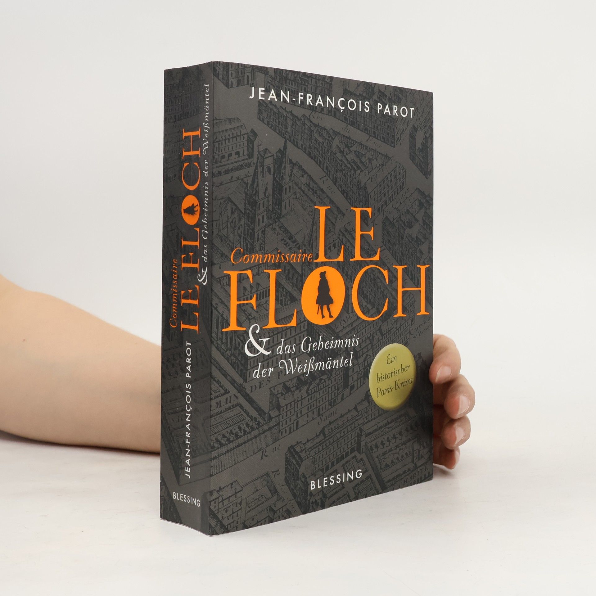 Jean-François Parot Commissaire Le Floch und das Geheimnis der Weißmäntel