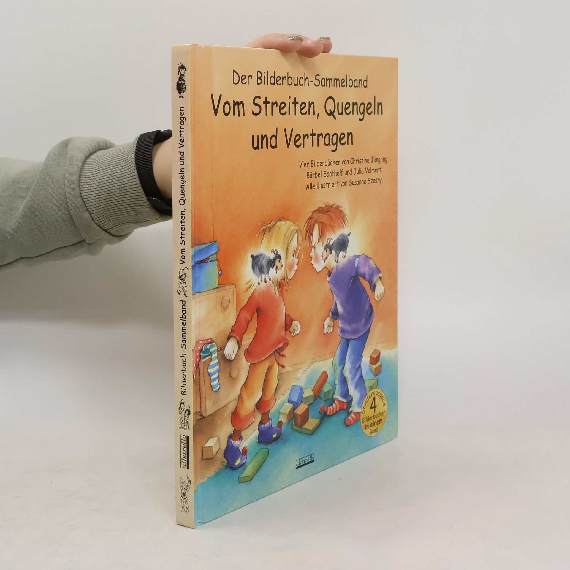 Vom Streiten, Quengeln und Vertragen